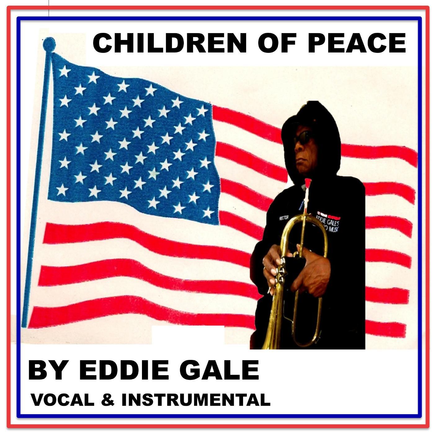 Постер альбома Eddie Gale's Children of Peace (feat. the Inner Peace Arkestra)