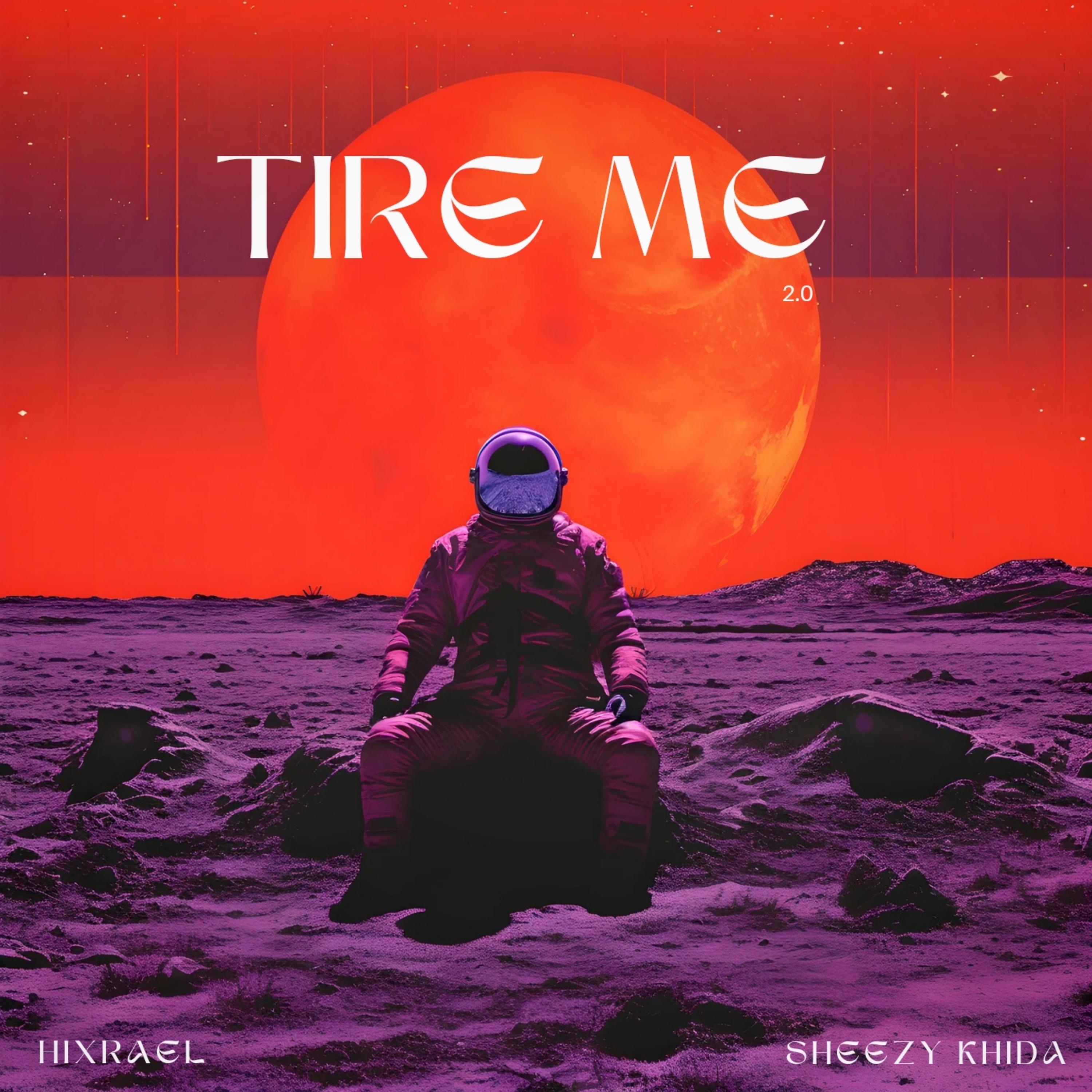 Постер альбома Tire Me 2.0