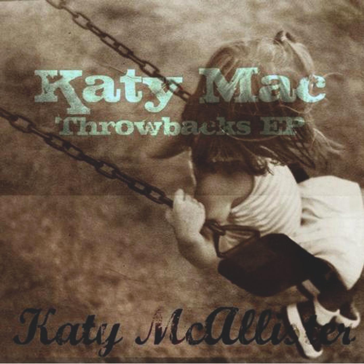 Постер альбома Katy Mac Throwbacks EP