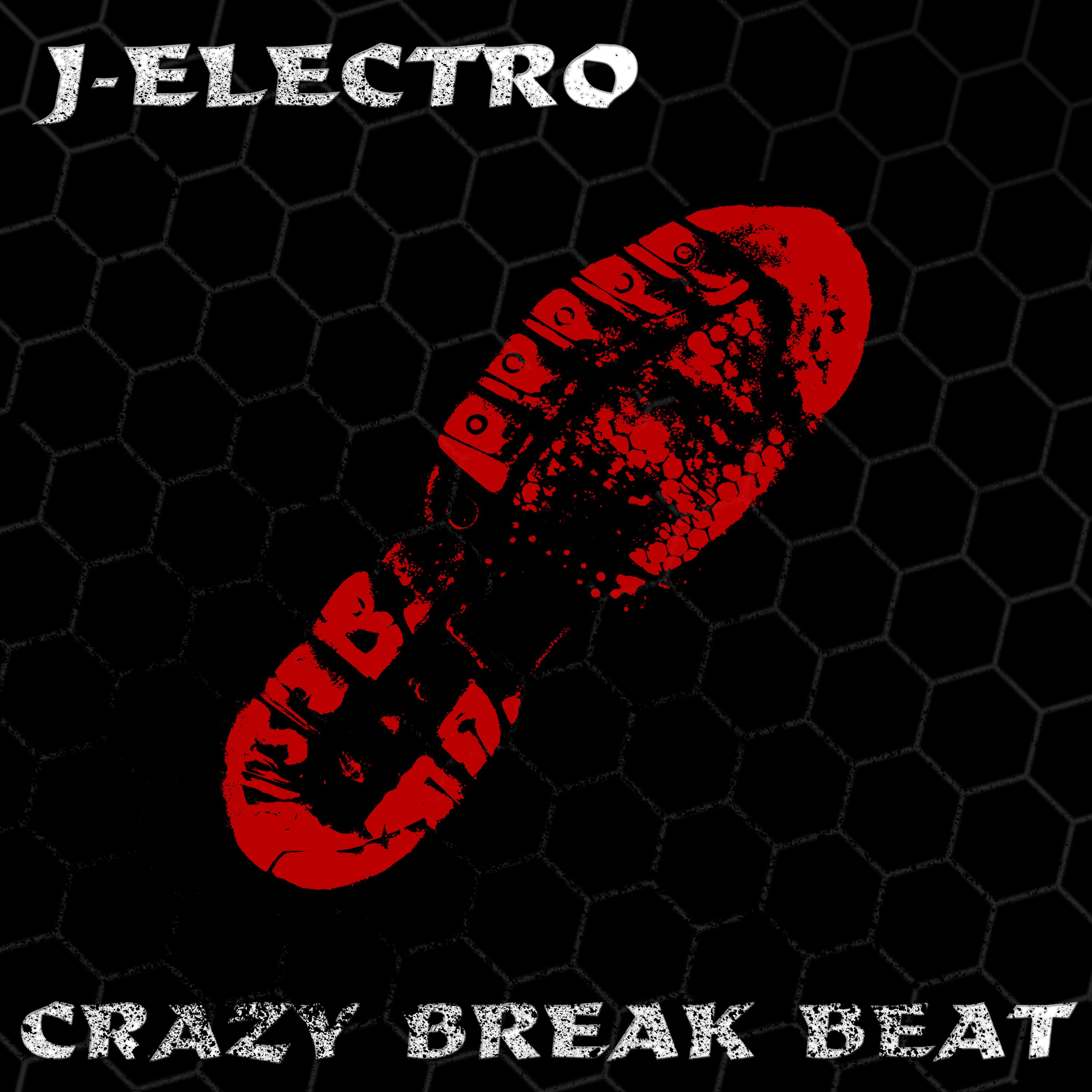 Постер альбома Crazy Break Beat