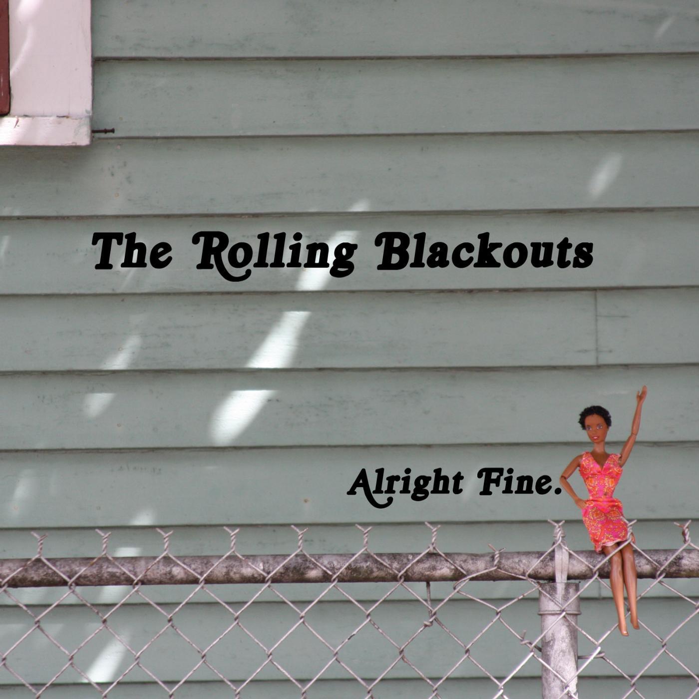 The Rolling Blackouts - Better Light