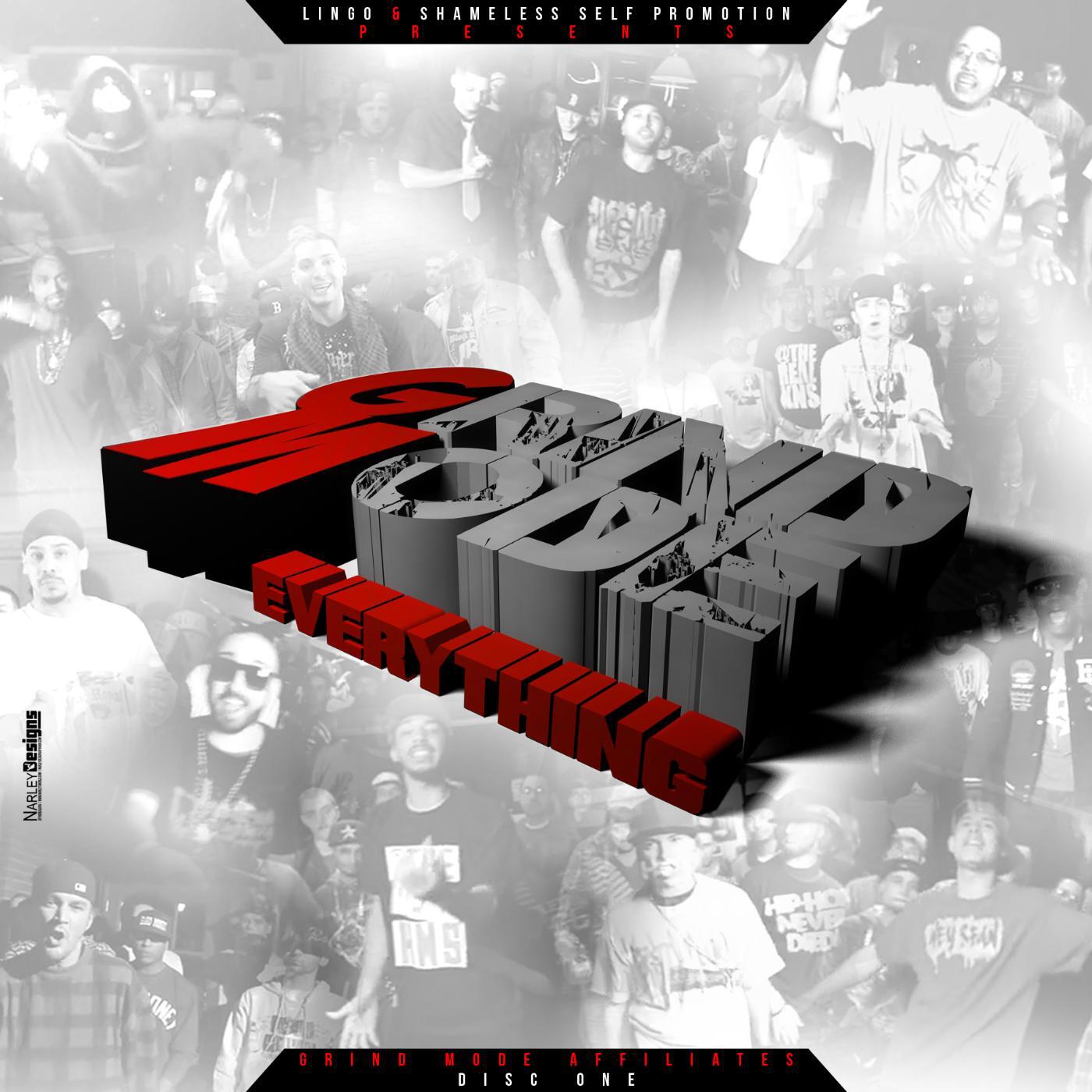 Grind Mode Affiliates - Grind Mode Everything (feat. Lecture, J Hook$, Mistaa Dee & Lingo)