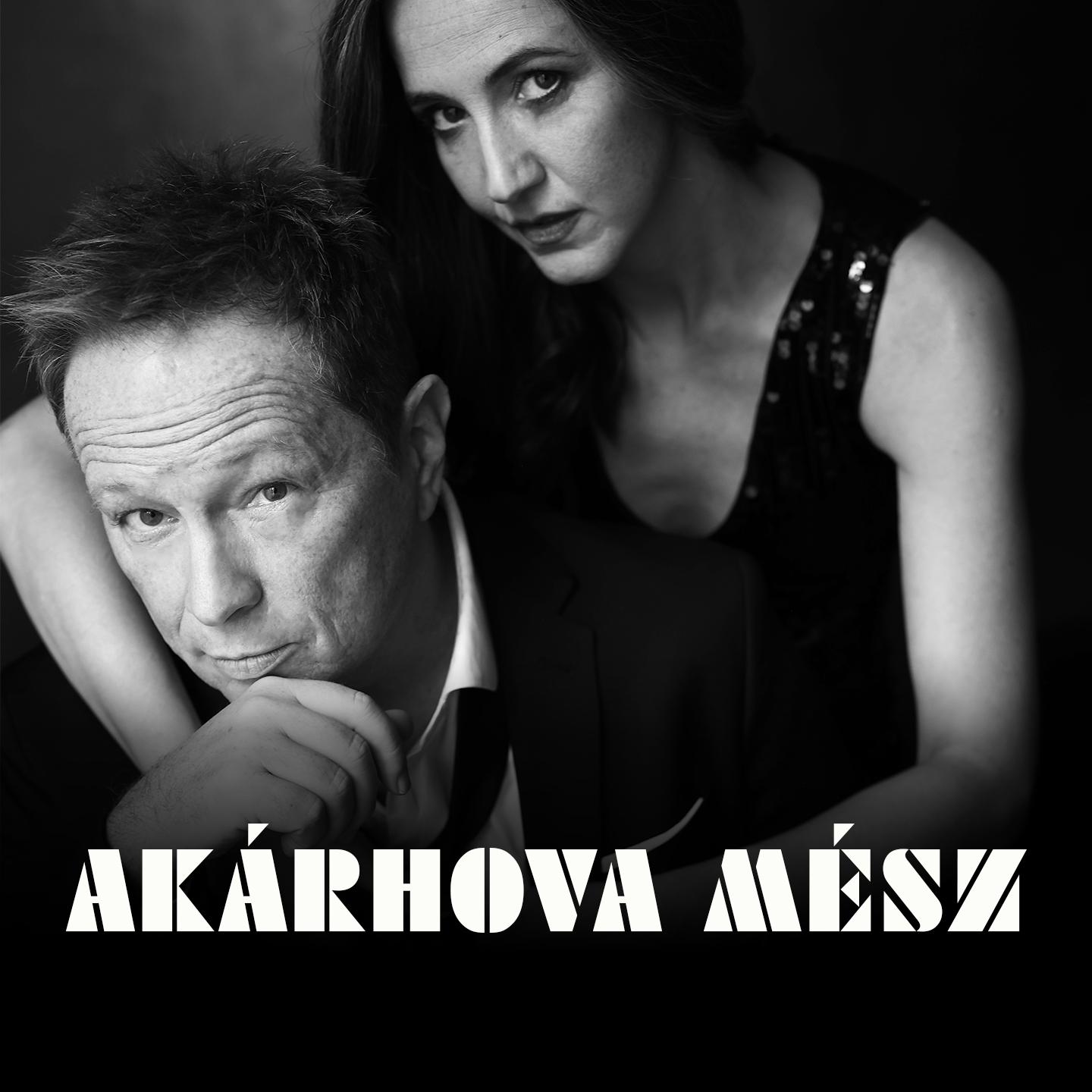 Постер альбома Akárhova Mész