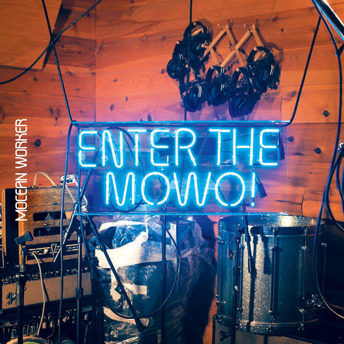 Постер альбома Enter the Mowo