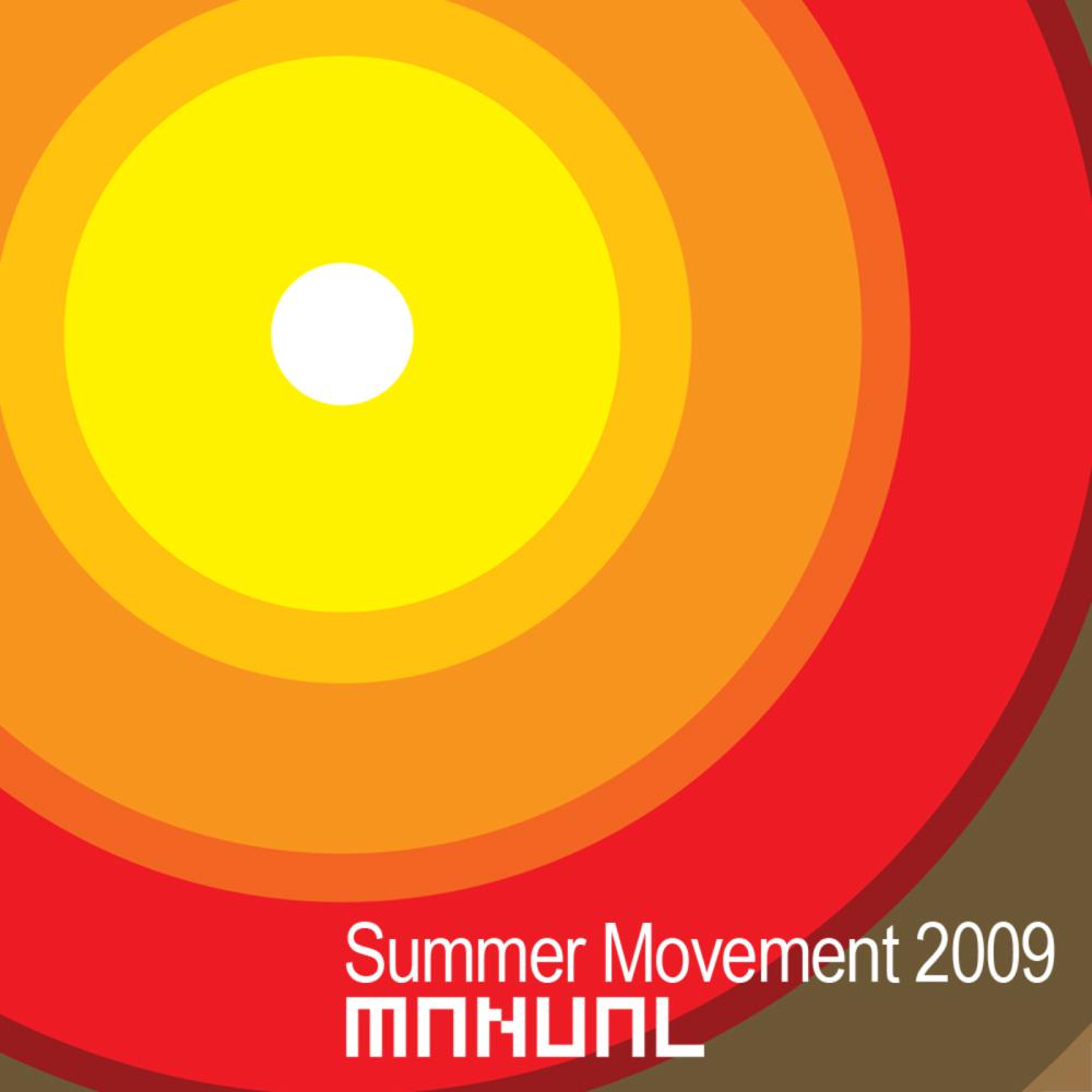 Постер альбома Summer Movement 2009