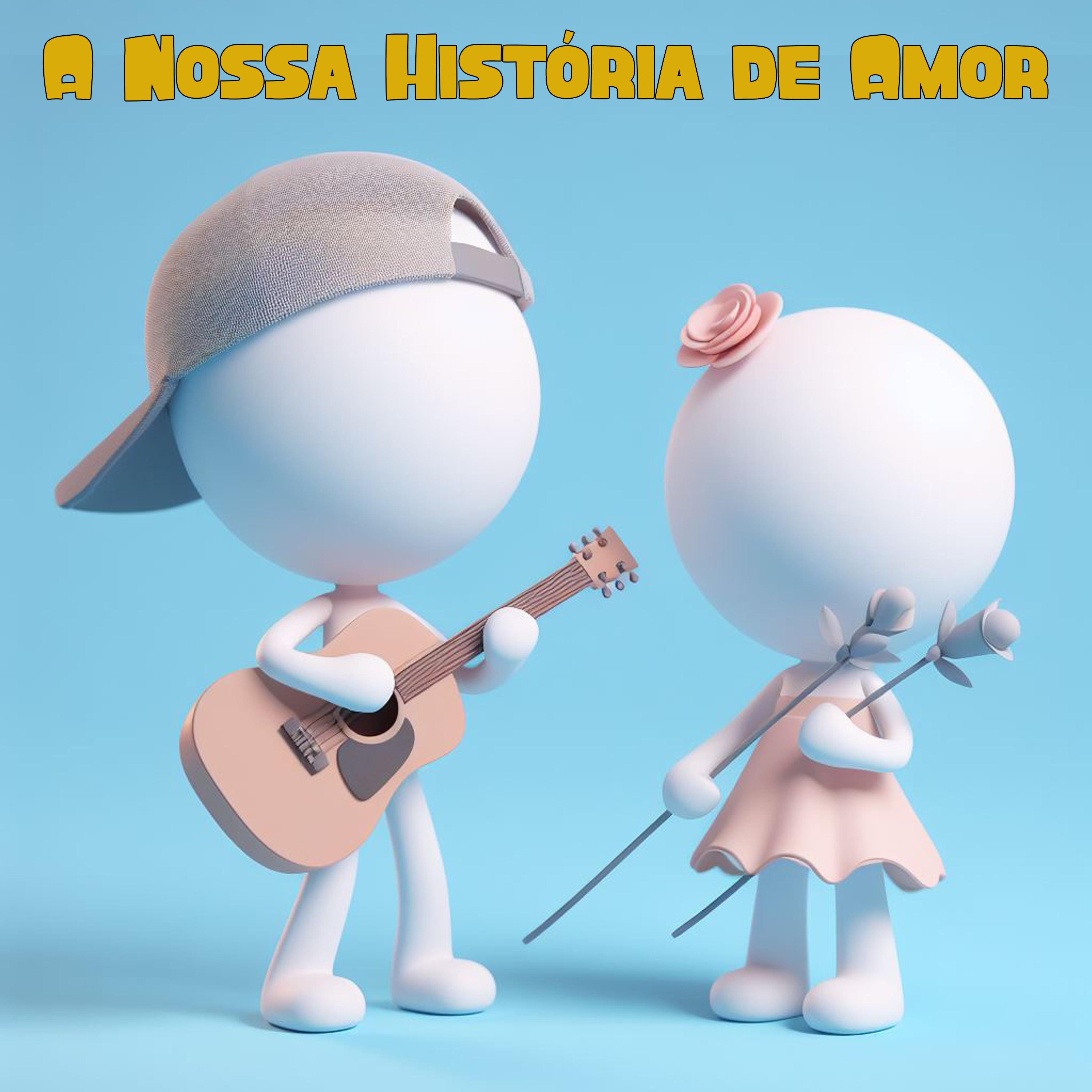 Постер альбома A Nossa História de Amor