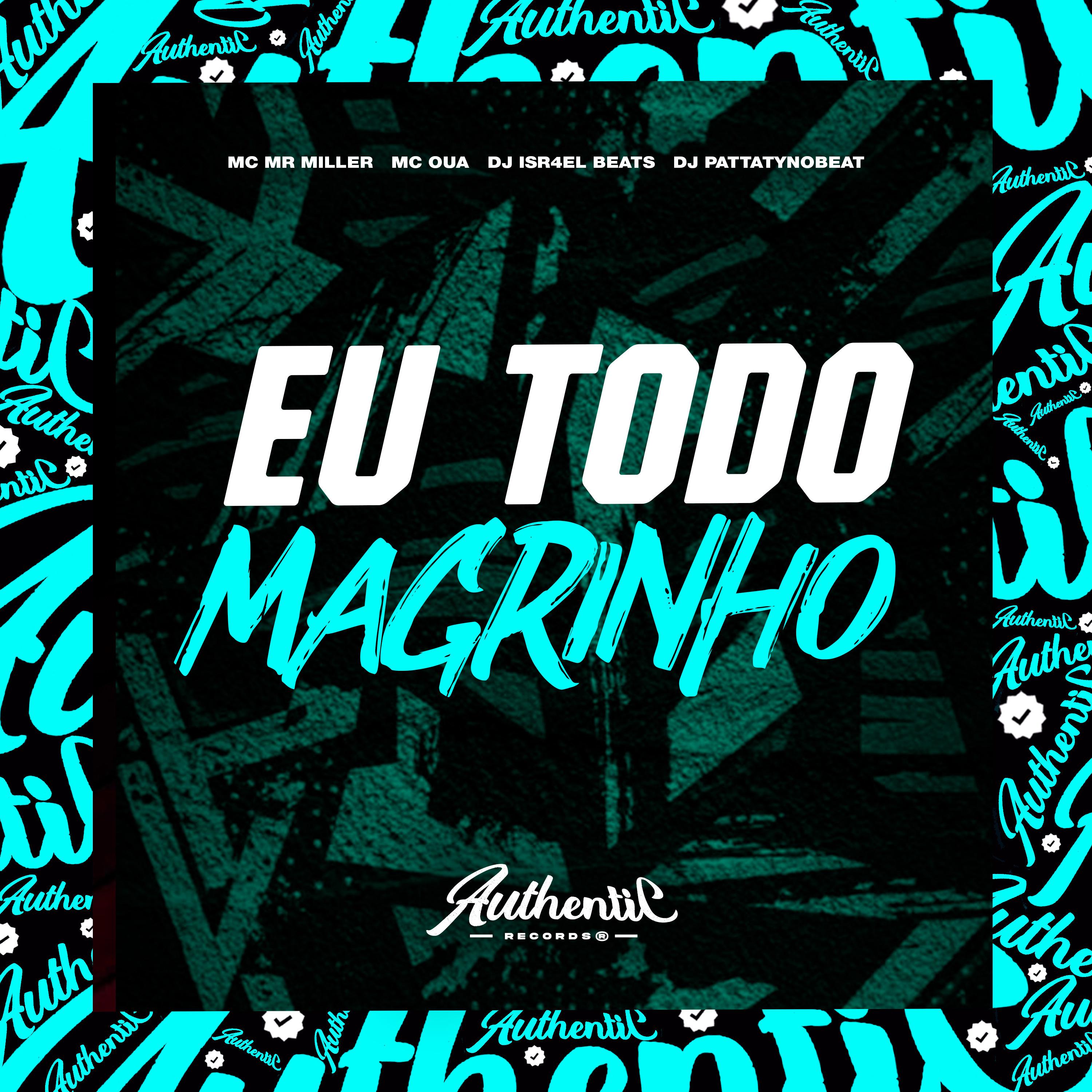 Постер альбома Eu Todo Magrinho