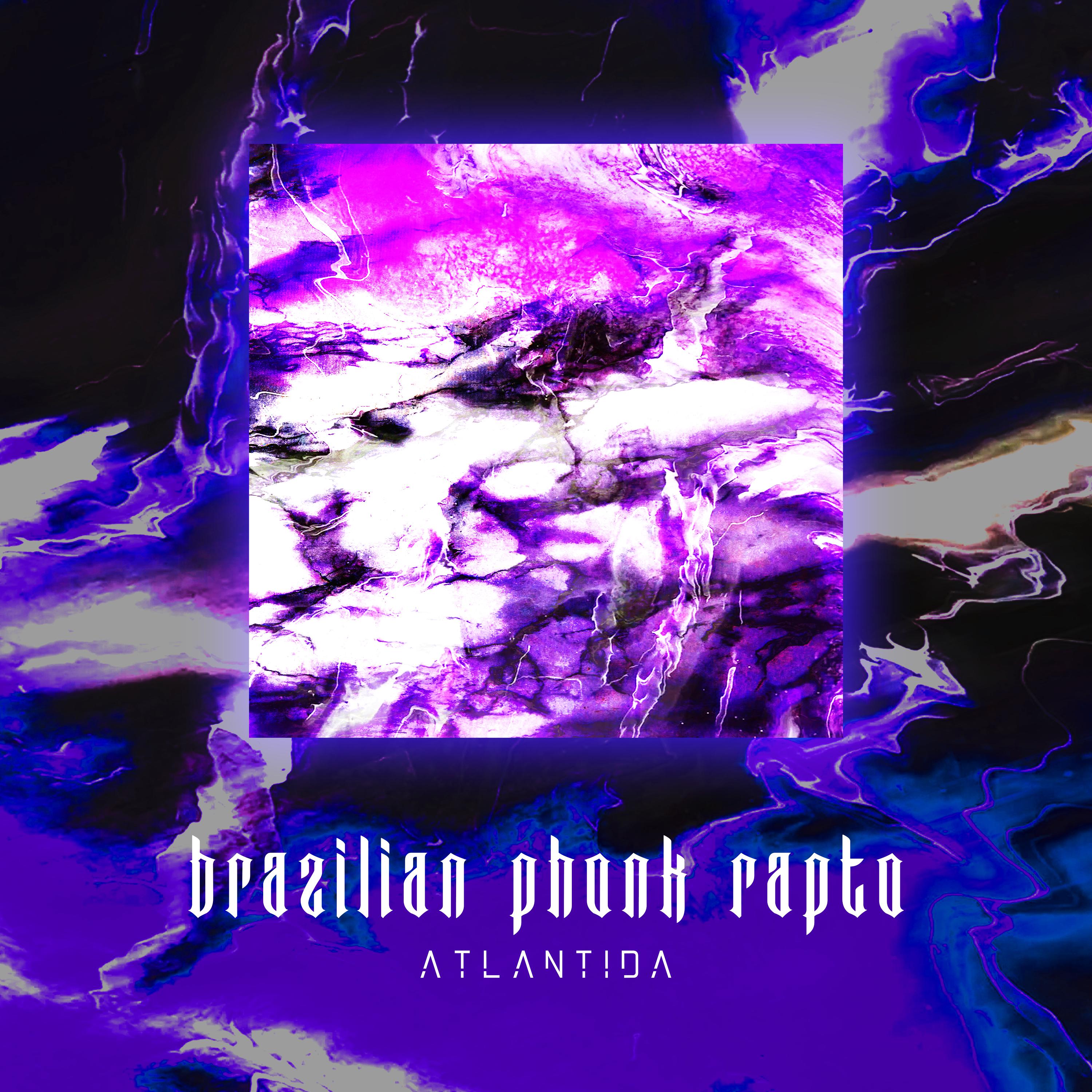 Постер альбома Brazilian Phonk Rapto