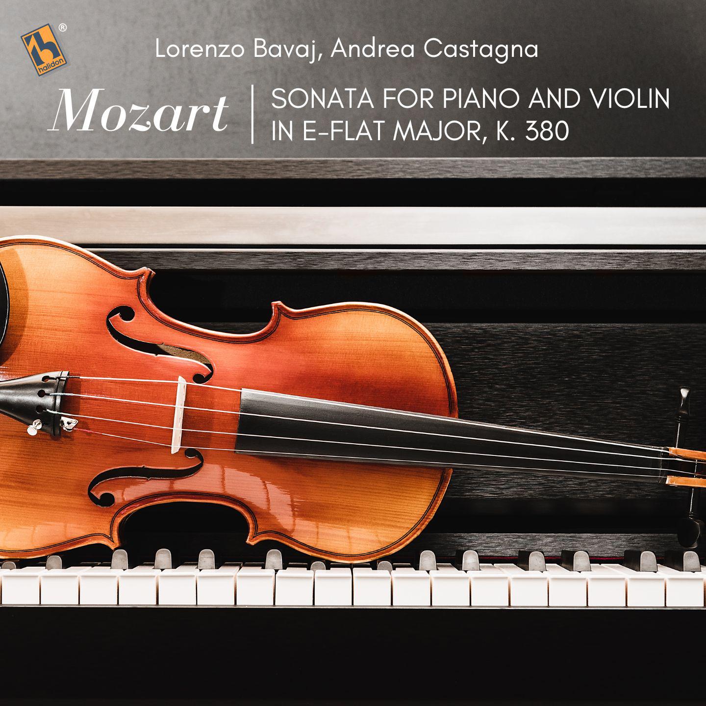 Постер альбома Mozart: Sonata for Piano and Violin in E-Flat Major, K. 380