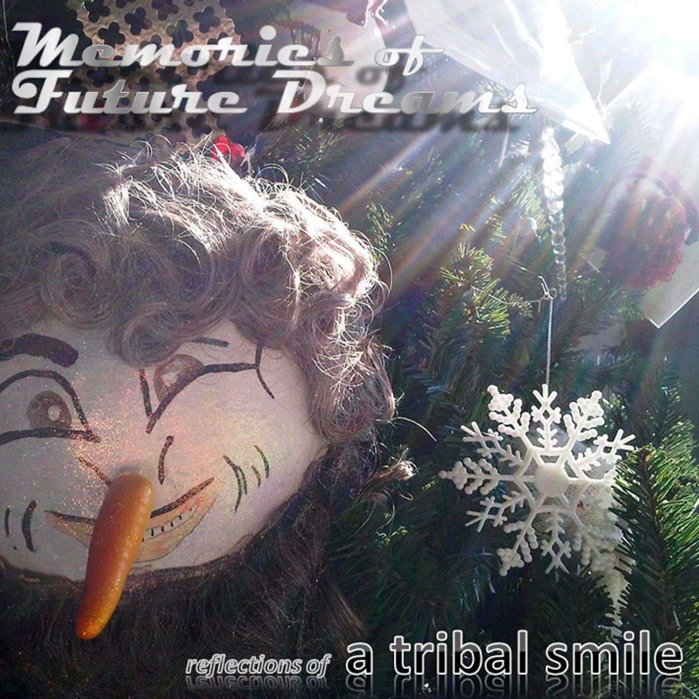 A Tribal Smile - One for the Road