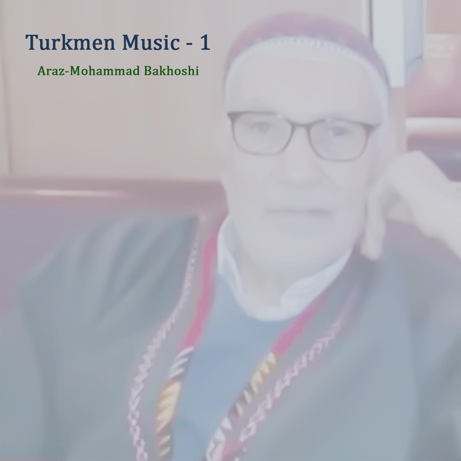 Постер альбома Turkmen Music - 1