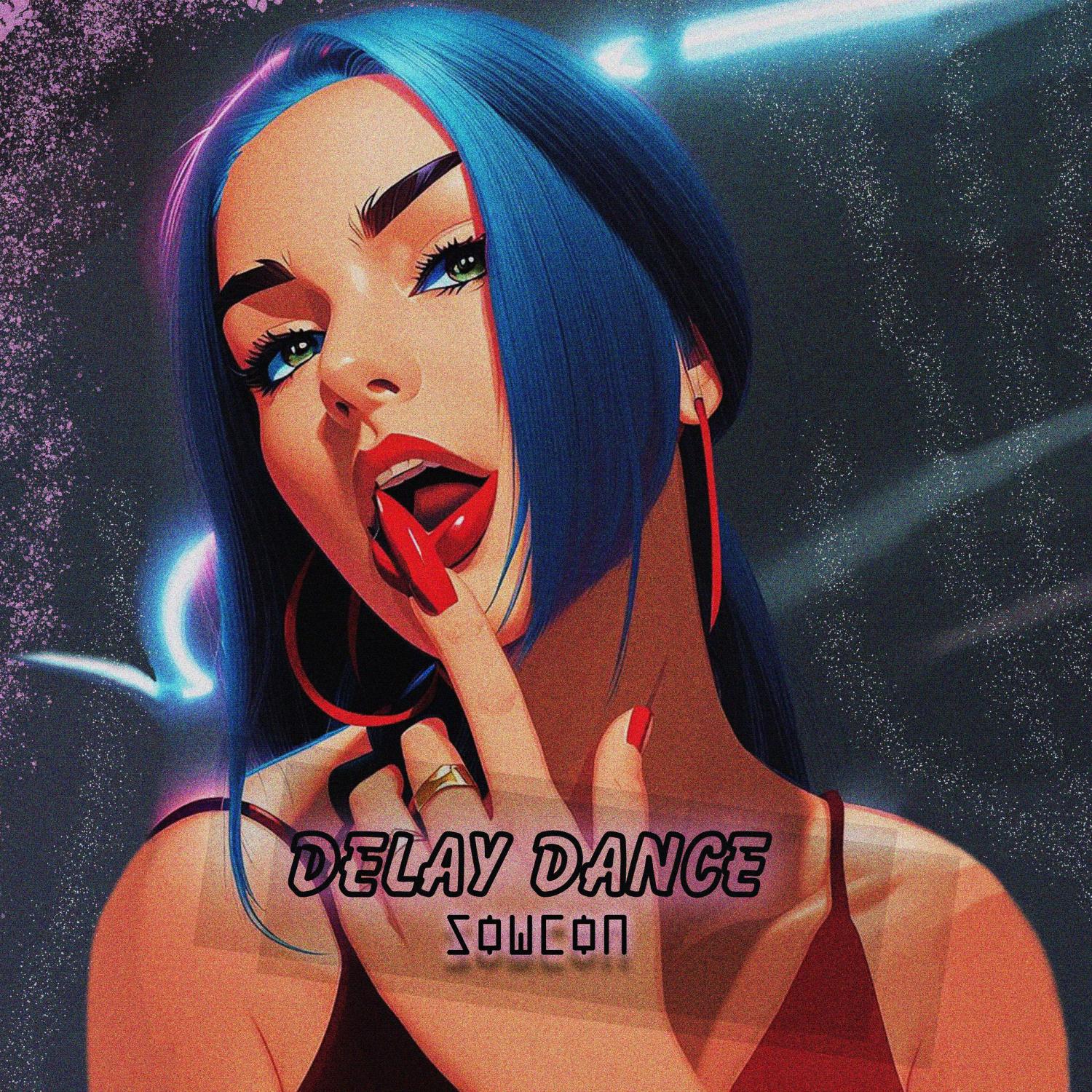 Постер альбома Delay Dance