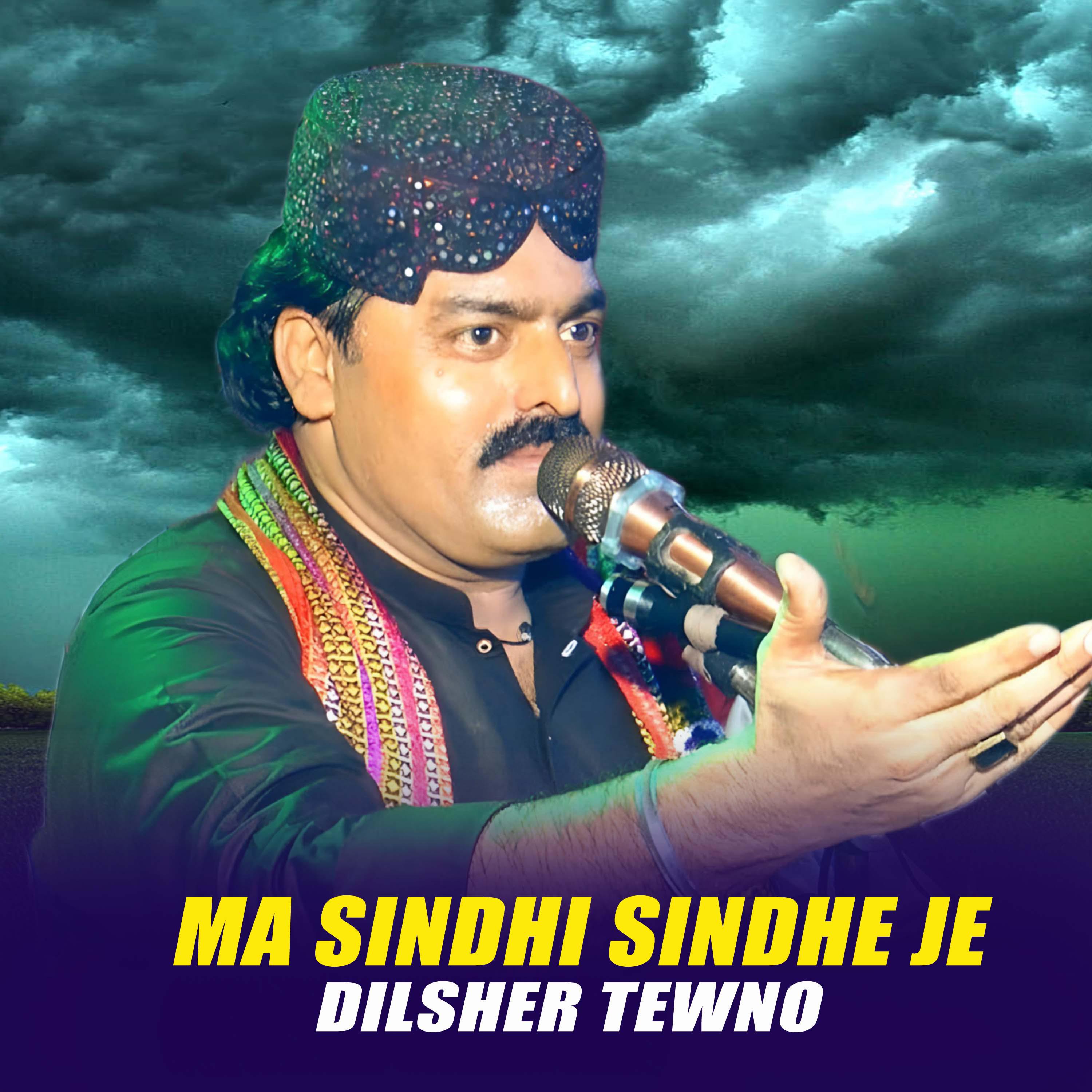 Постер альбома Ma Sindhi Sindhe Je