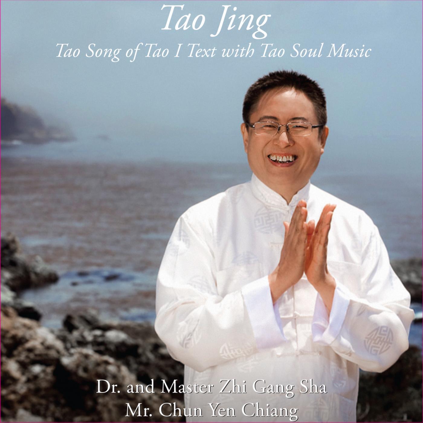 Dr. & Master Zhi Gang Sha - Tao Jing