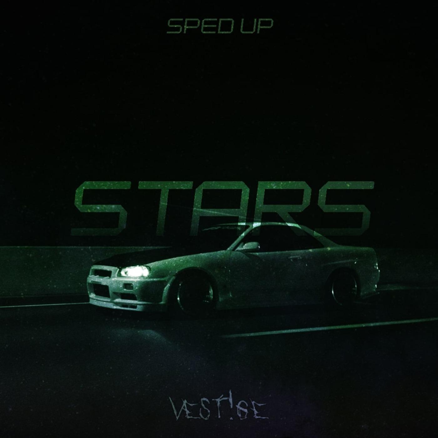 Постер альбома Stars (Sped Up)