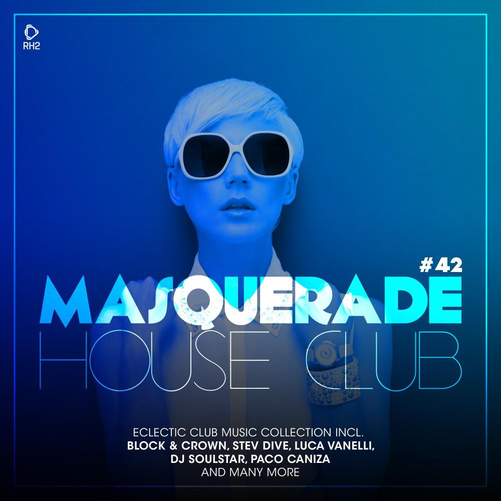 Постер альбома Masquerade House Club, Vol. 42
