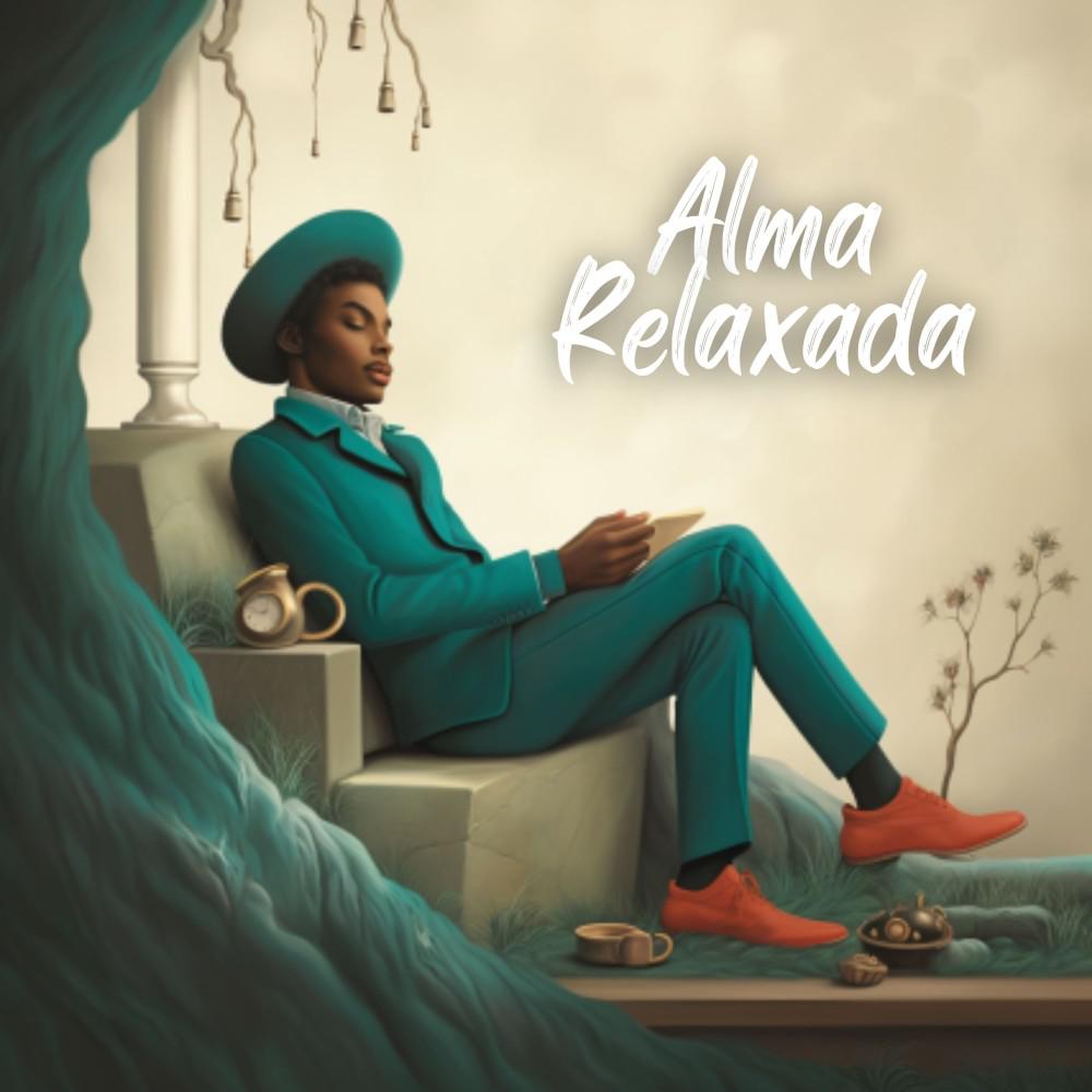 Постер альбома Alma Relaxada