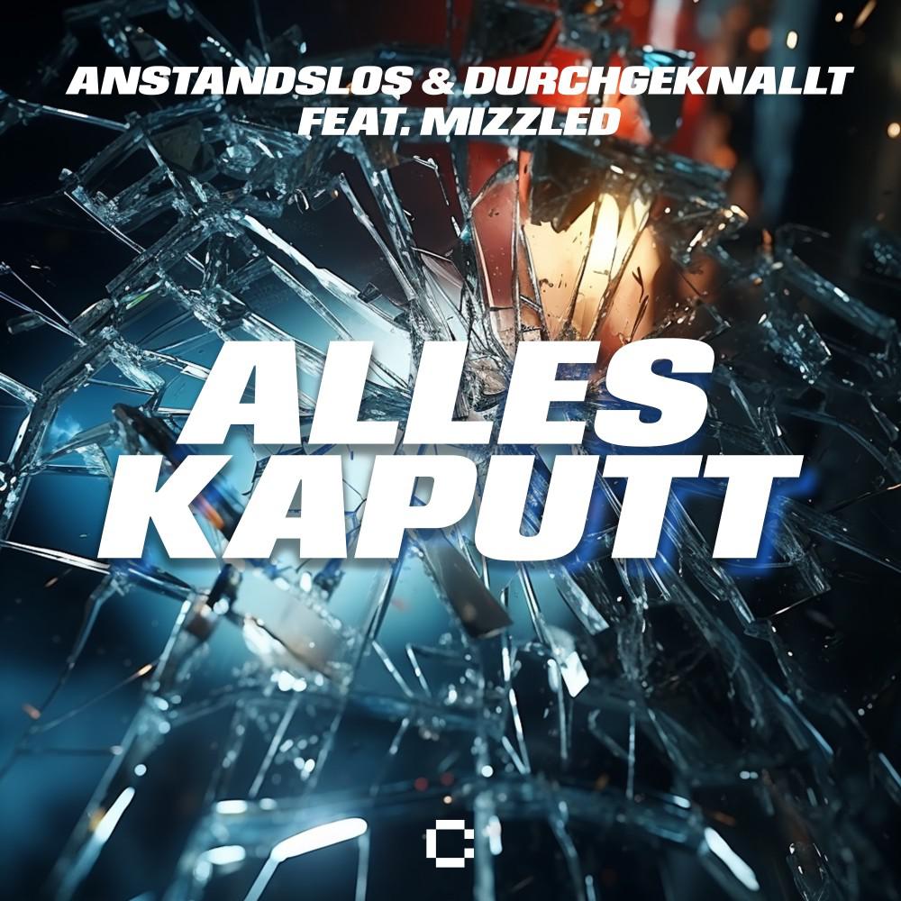 Постер альбома Alles kaputt