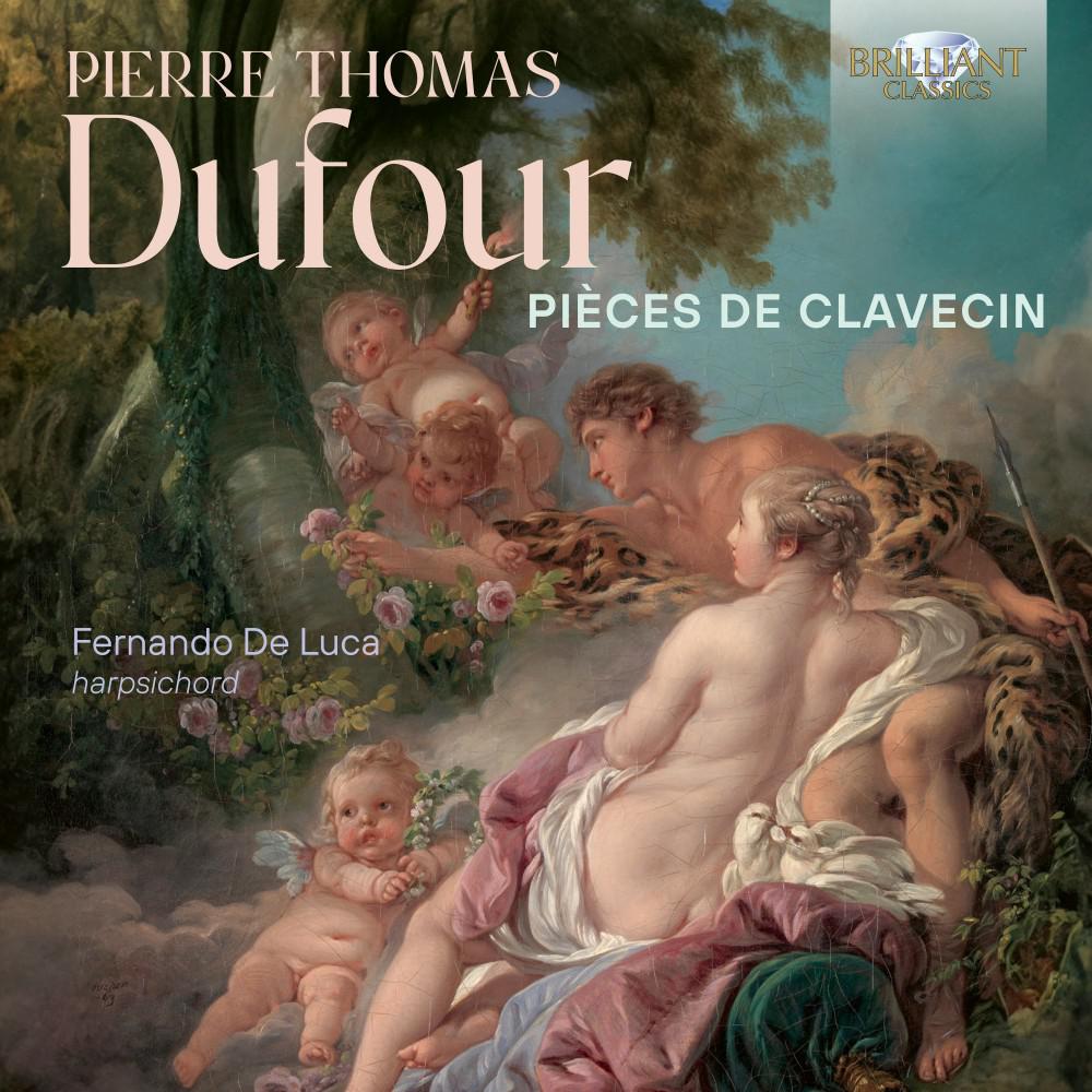 Постер альбома Dufour: Pièces de Clavecin