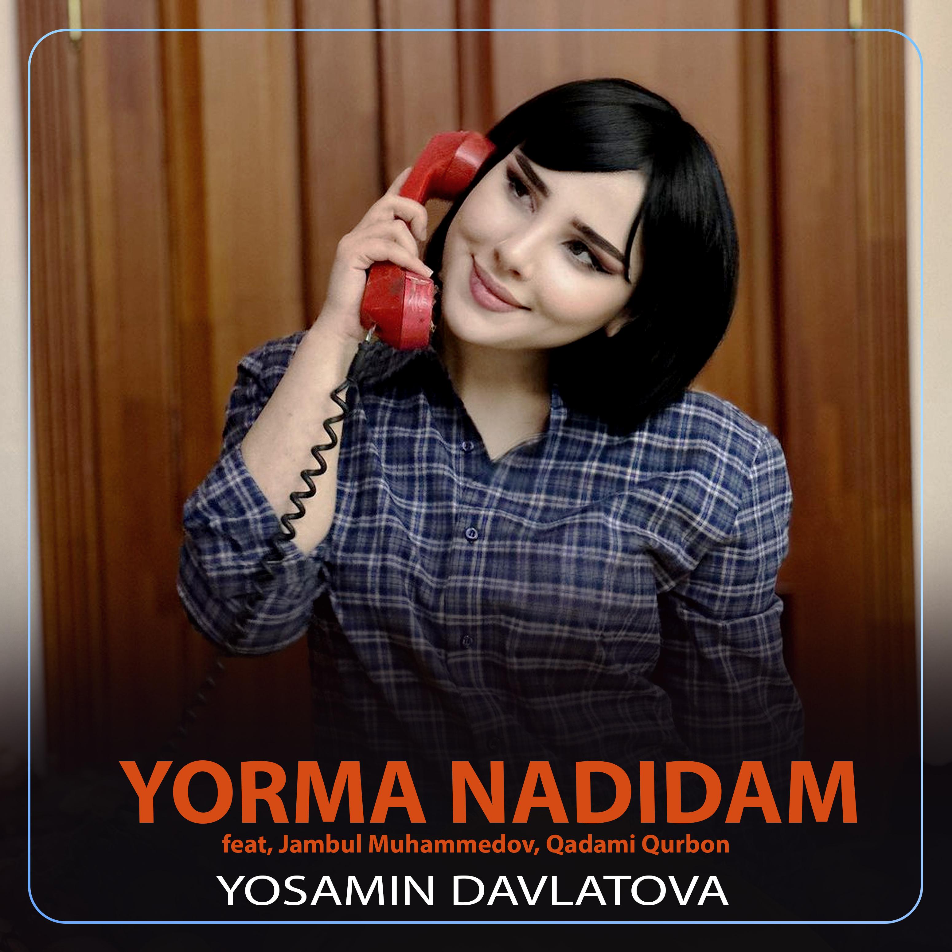 Постер альбома Yorma Nadidam (feat. Jambul Muhammedov, Qadami Qurbon)