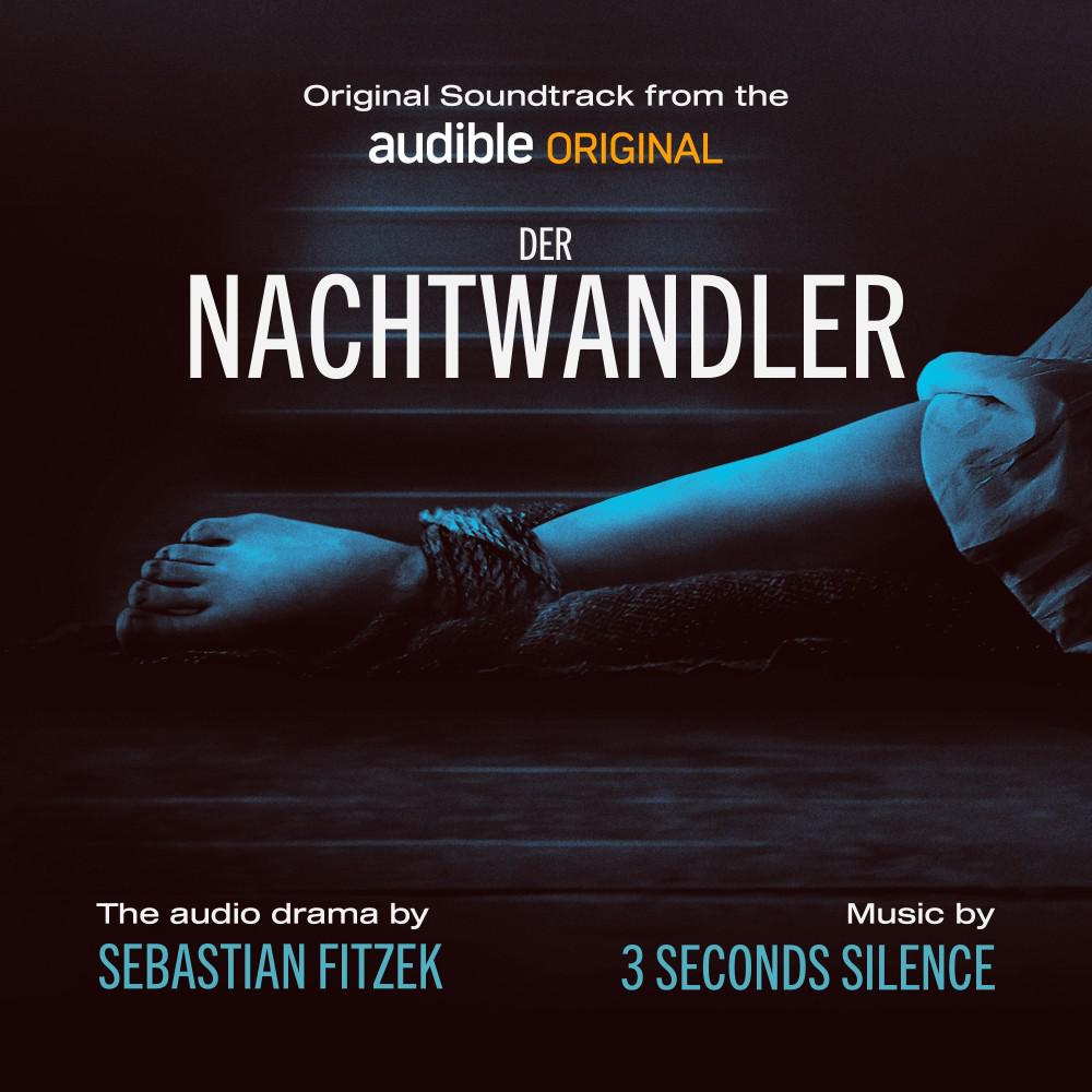 Постер альбома Der Nachtwandler (Original Soundtrack from the Audible Audio Drama)