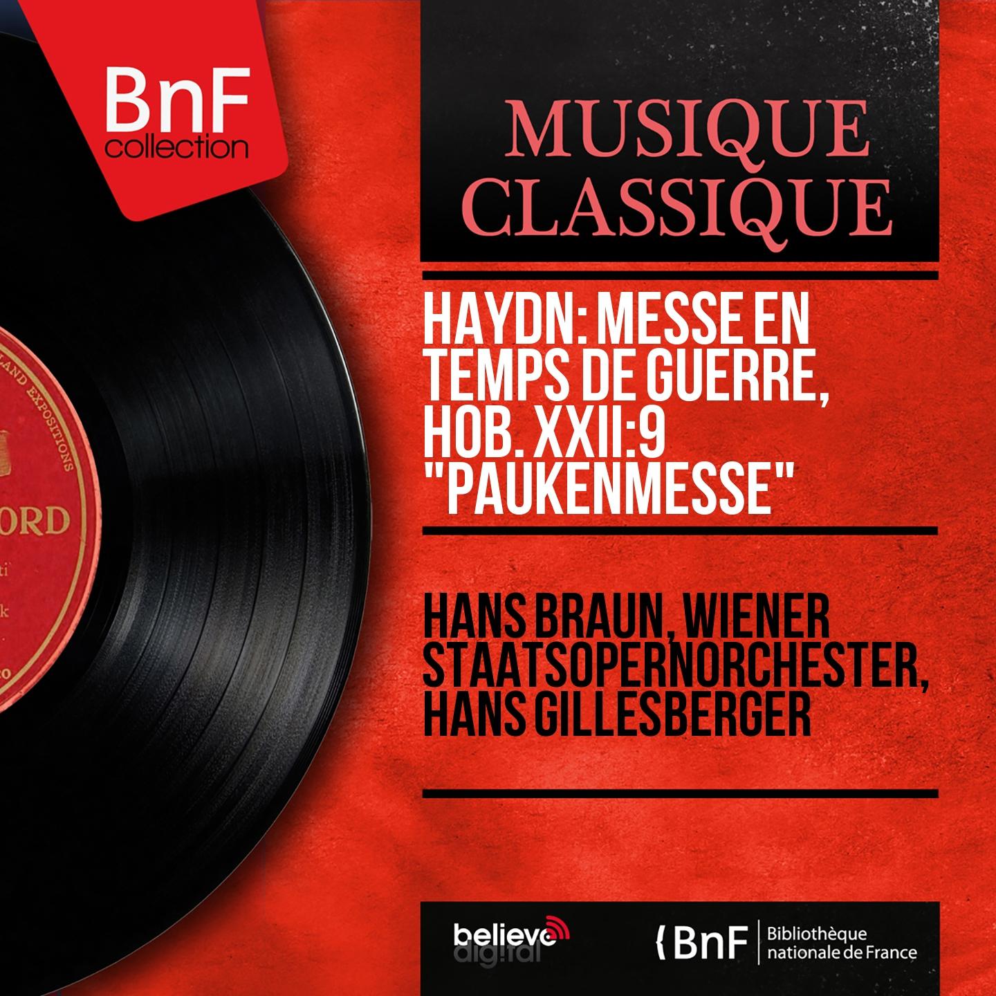 Постер альбома Haydn: Messe en temps de guerre, Hob. XXII:9 "Paukenmesse" (Mono Version)