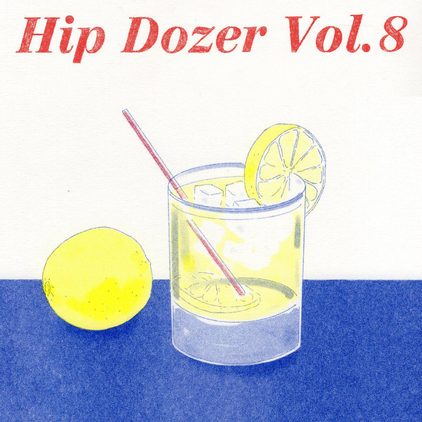 Постер альбома Hip Dozer, Vol. 8