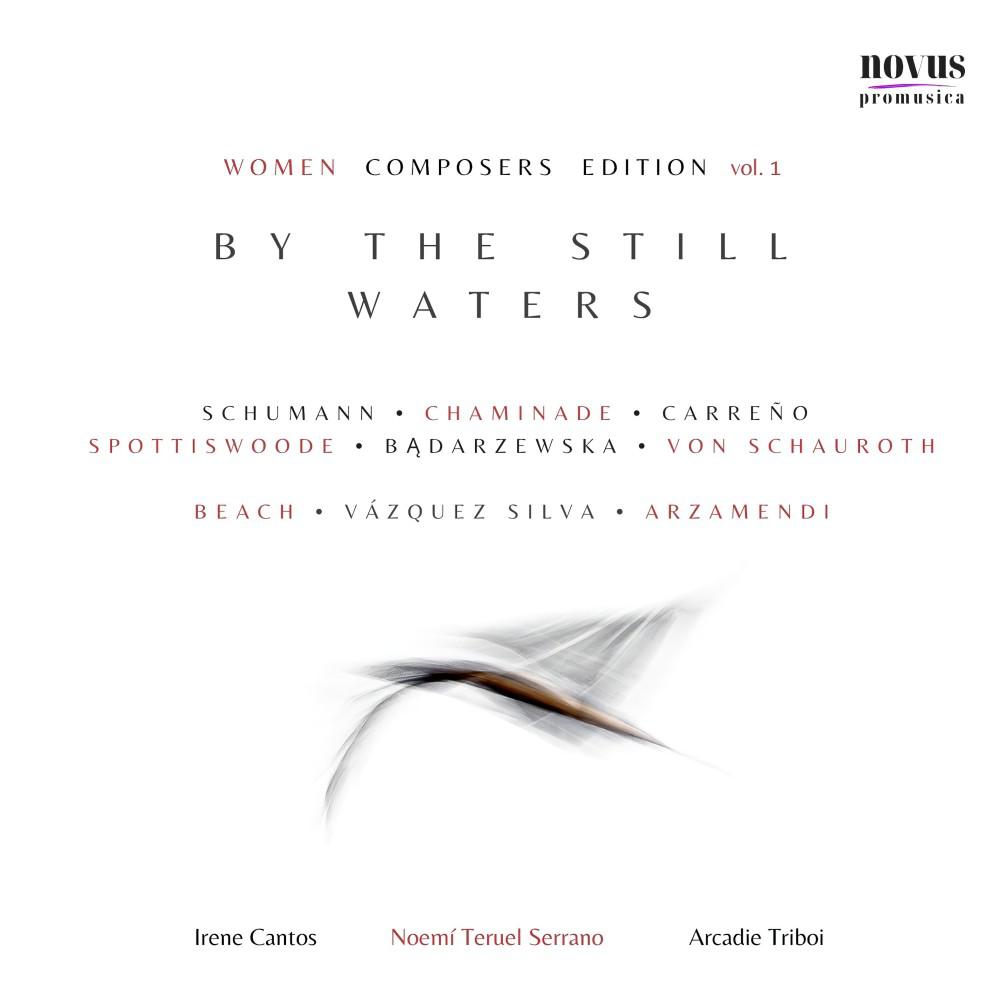 Постер альбома By the Still Waters. Women Composers Edition, Vol. 1