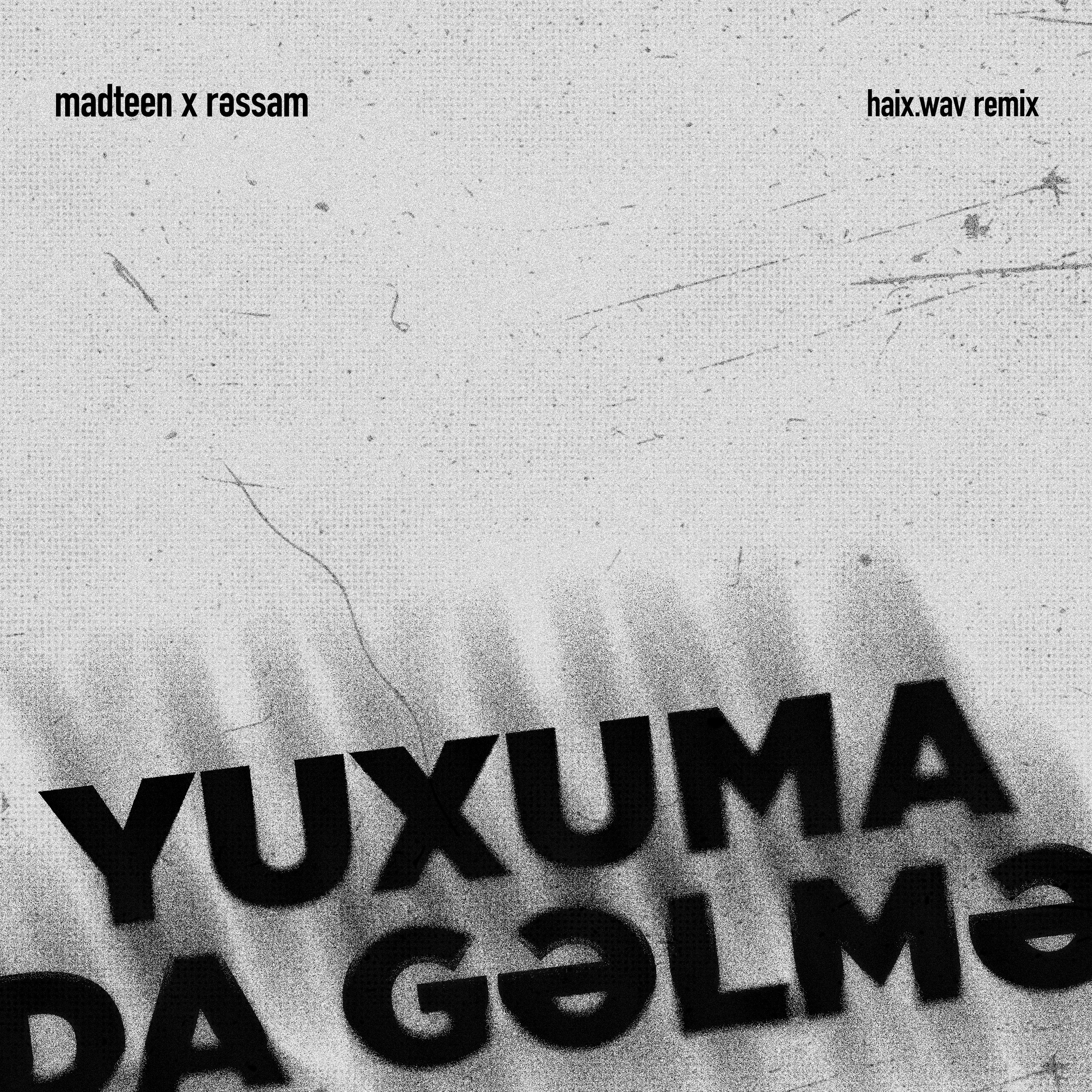Постер альбома Yuxuma Da Gəlmə