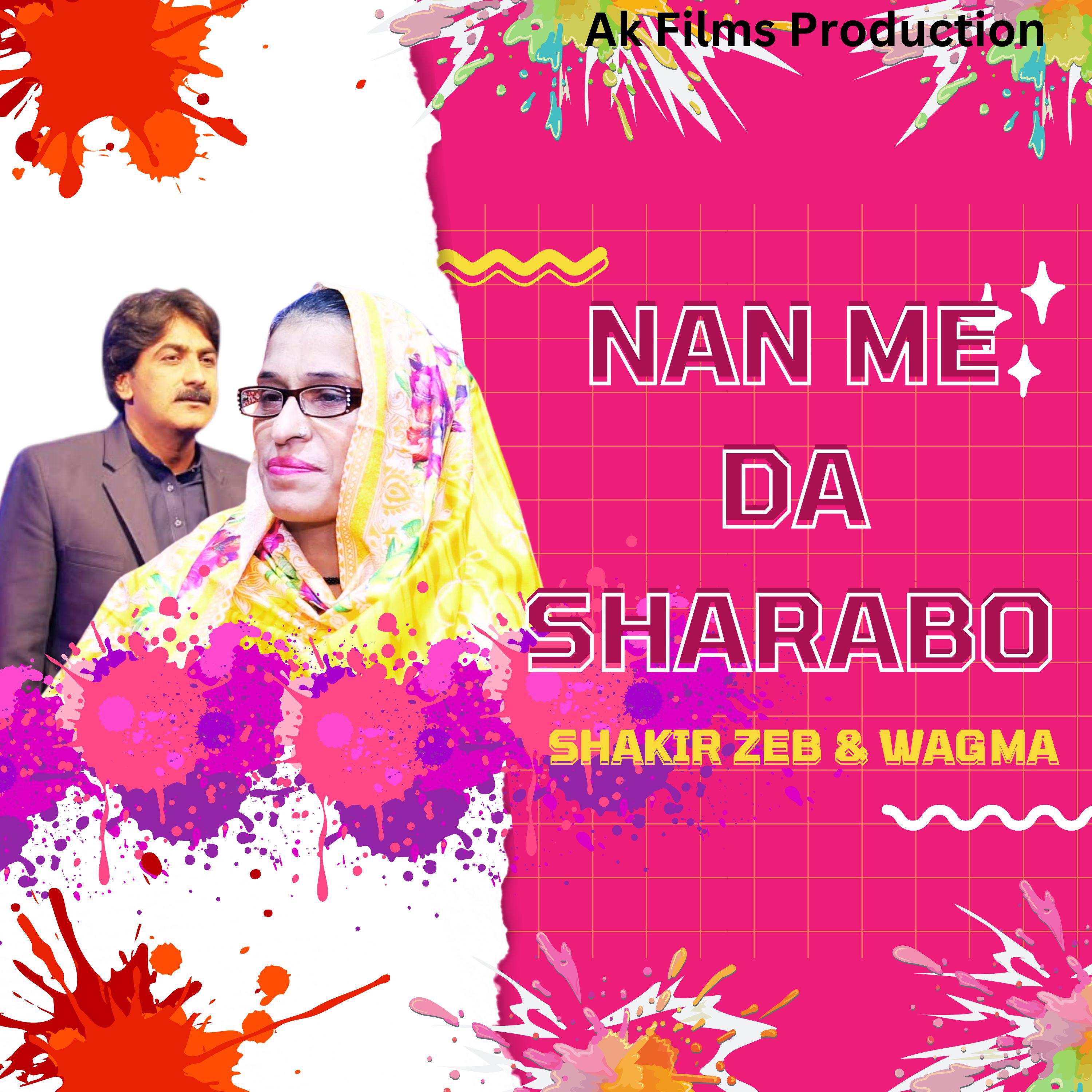 Постер альбома Nan Me Da Sharabo