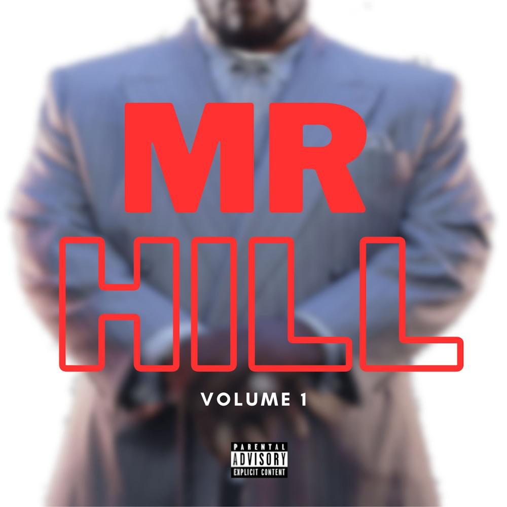 Постер альбома Mr Hill, Vol. 1