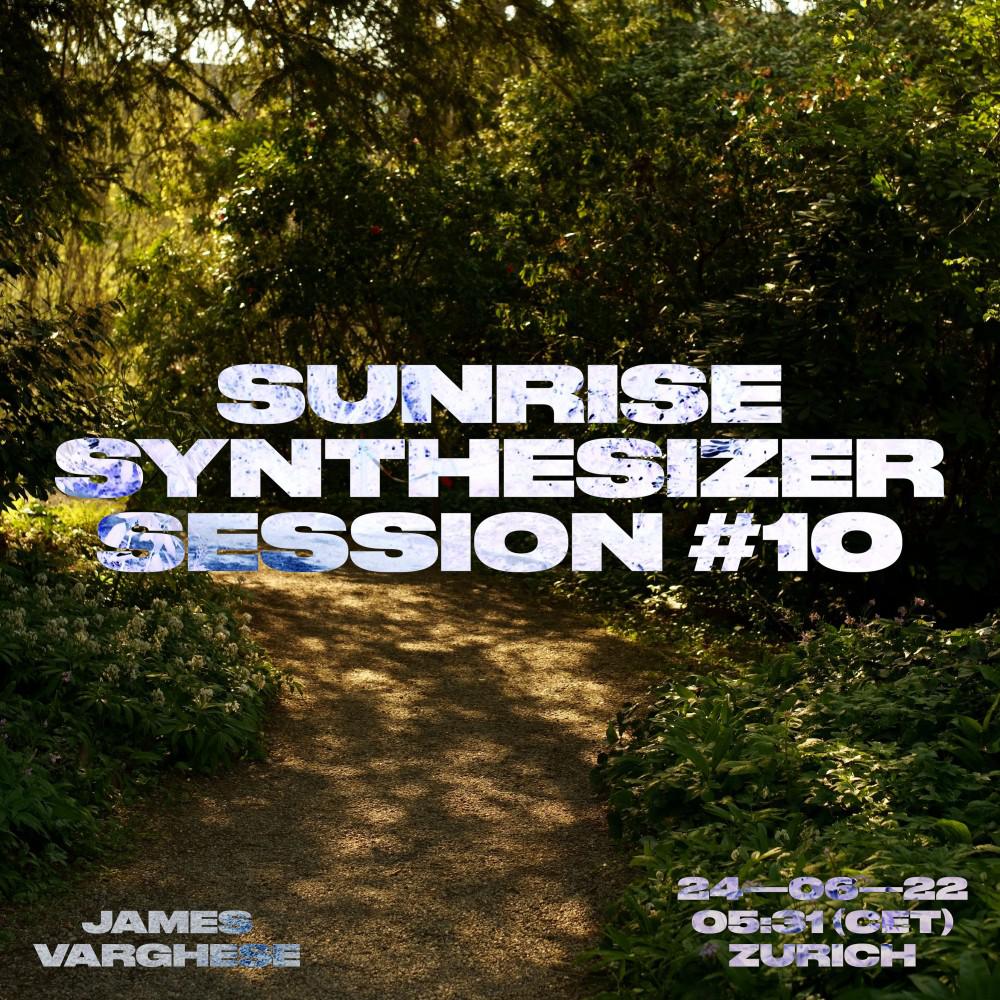 Постер альбома Sunrise Synthesizer Session, No. 10