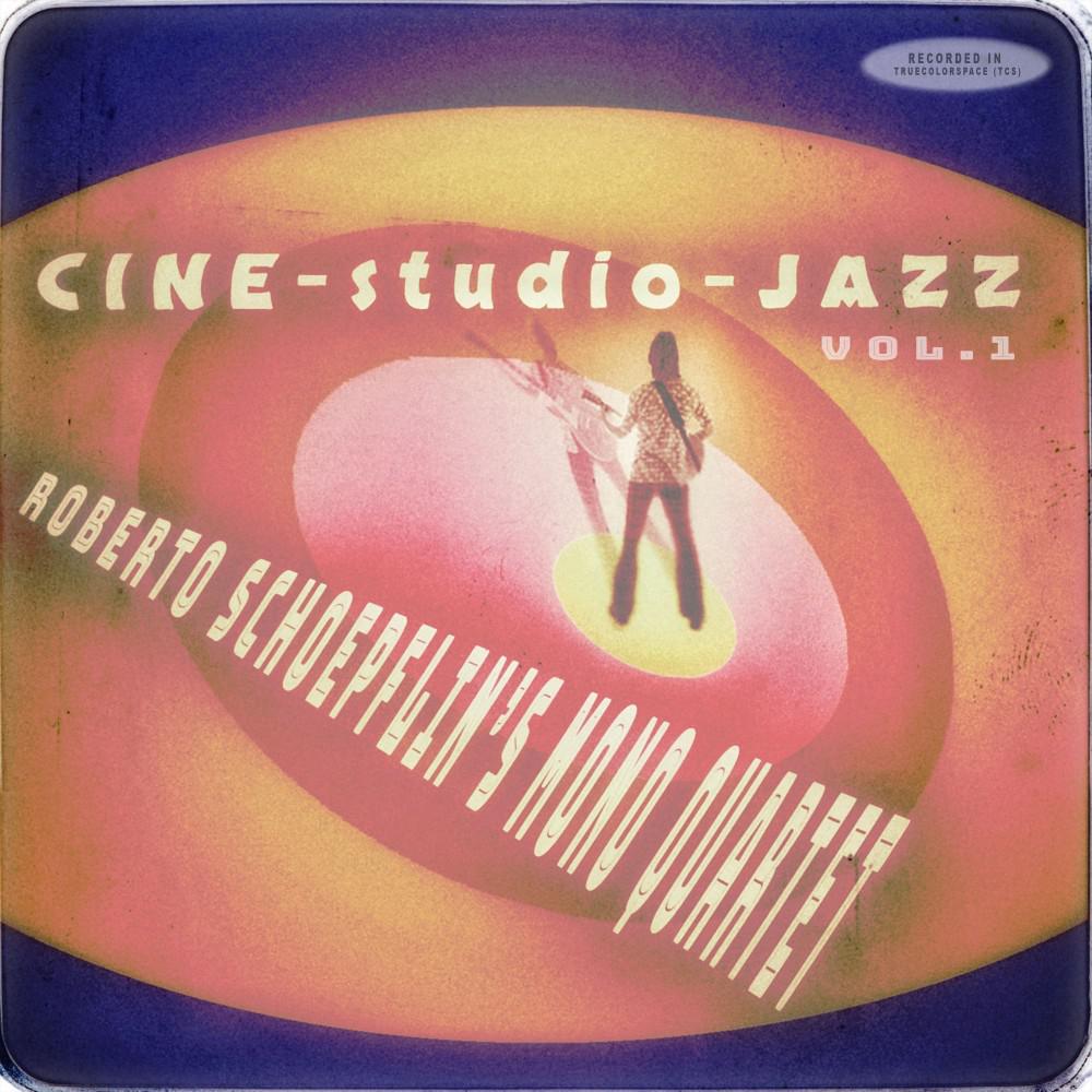 Постер альбома Cine-Studio-Jazz, Vol. 1