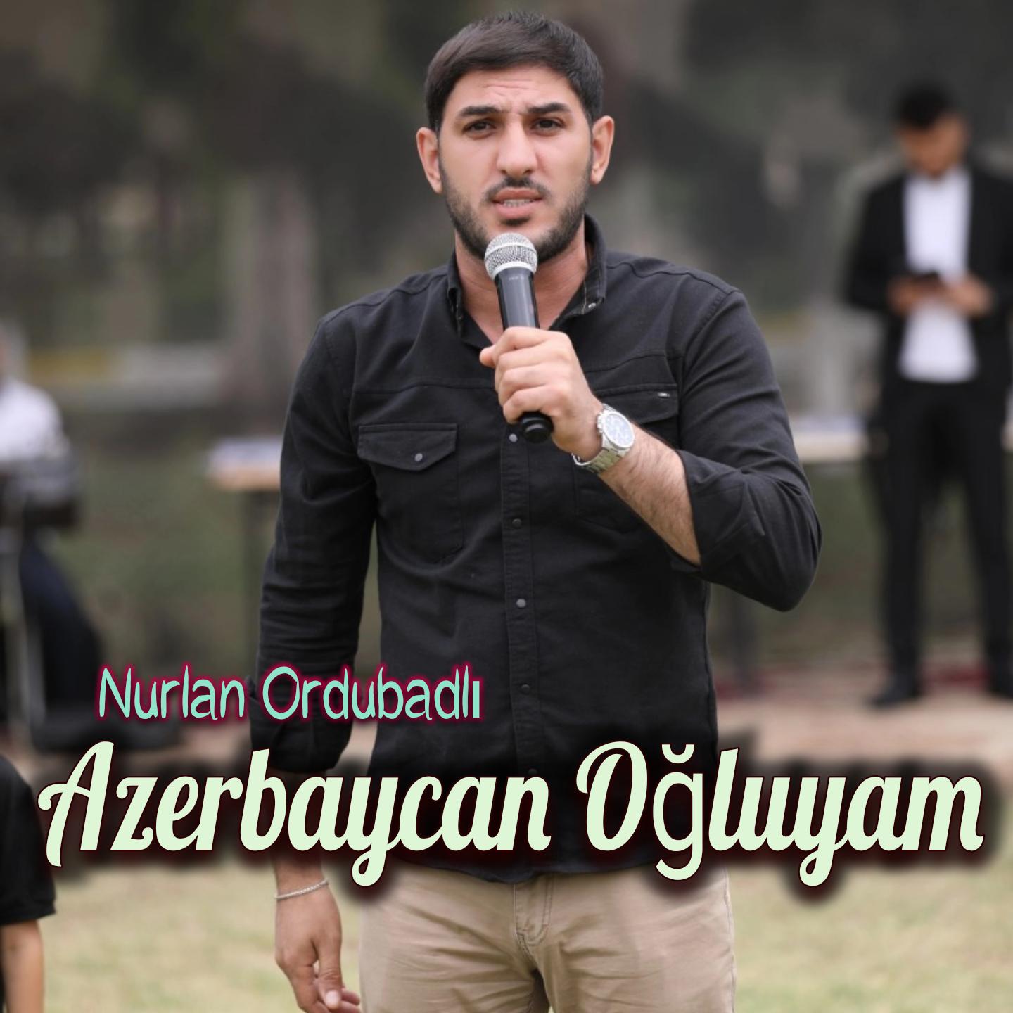Постер альбома Azerbaycan Ogluyam