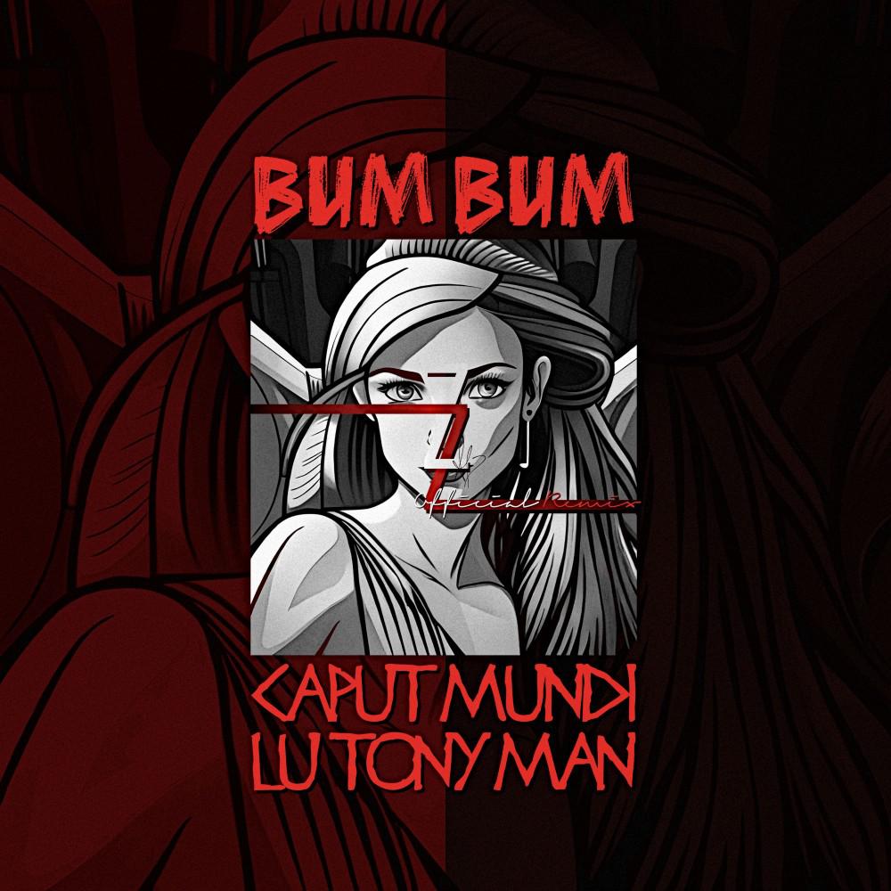 Постер альбома Bum Bum (Blizz Official Remix)