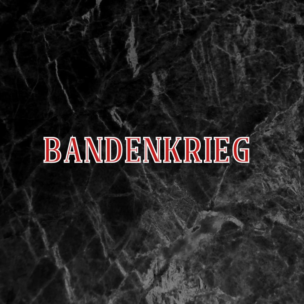 Постер альбома Bandenkrieg (Pastiche/Remix/Mashup)