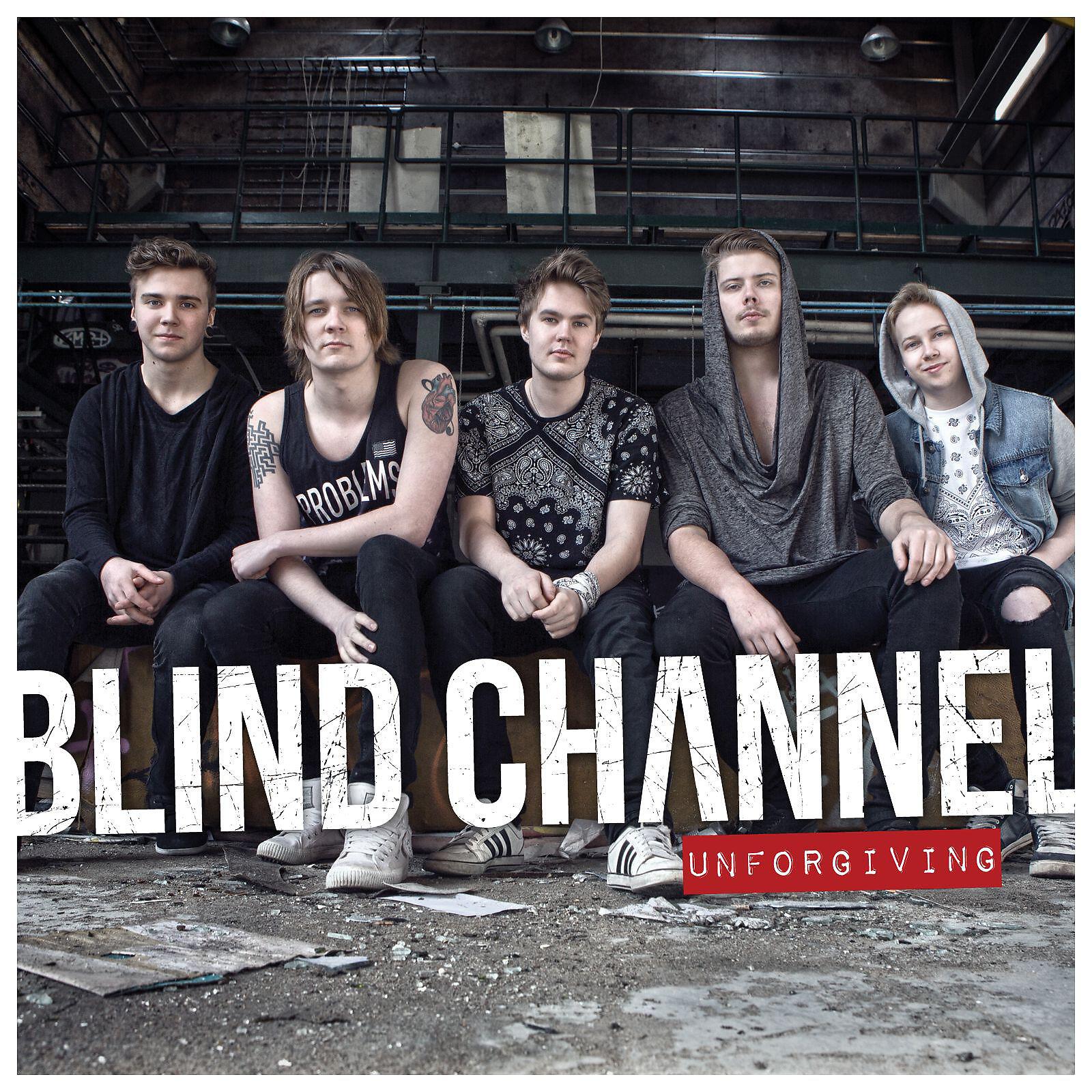 Blind Channel - Unforgiving (Single Version)