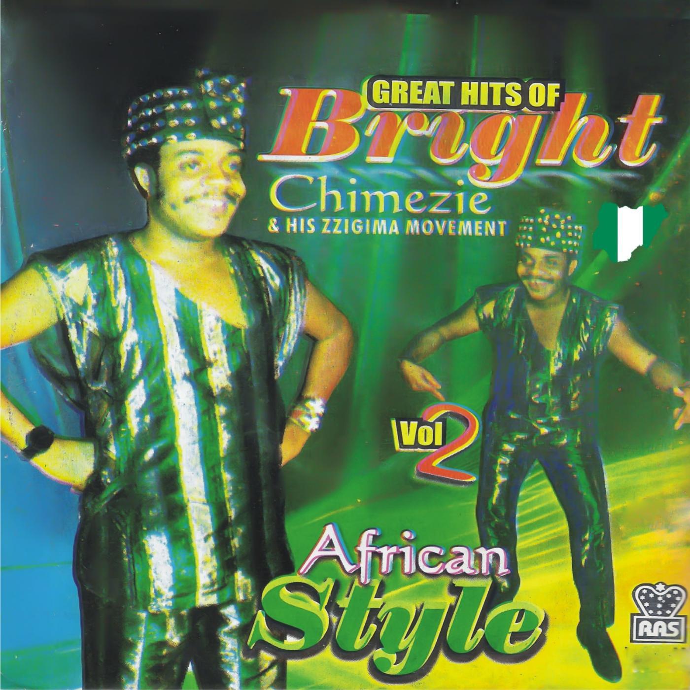 Постер альбома Great Hits of Bright Chimezie and His Zigima Movement Vol.2