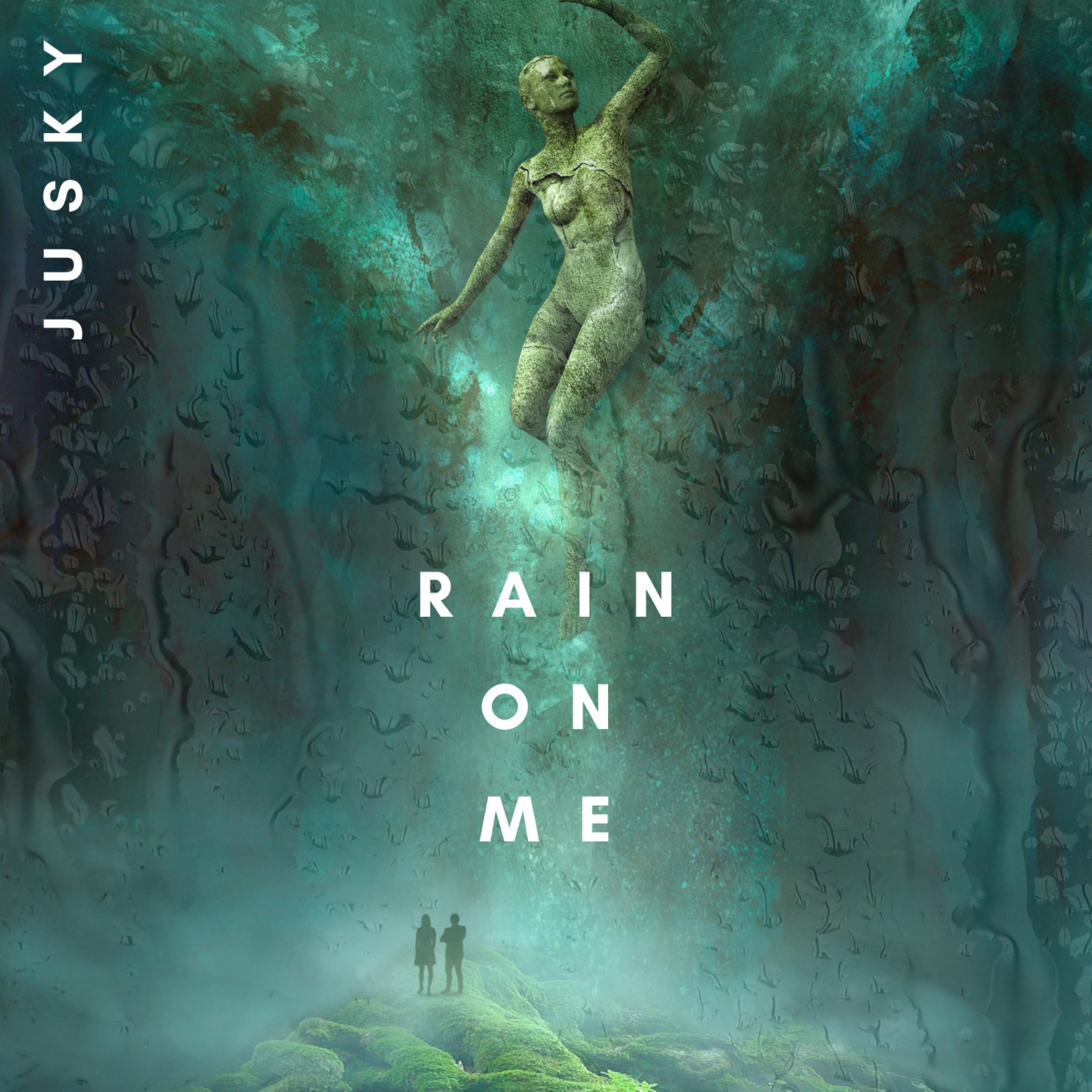 Постер альбома Rain on Me