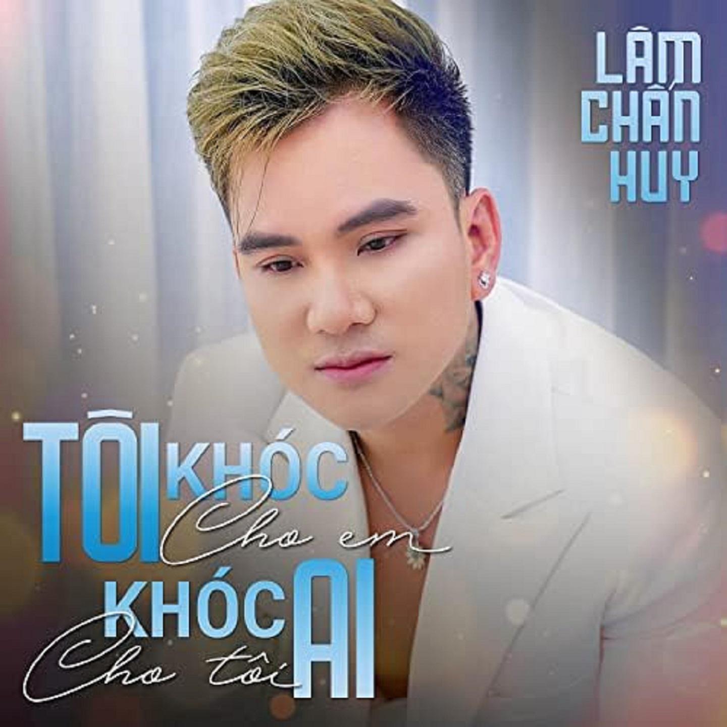 Постер альбома Tôi Khóc Cho Em Ai Khóc Cho Tôi