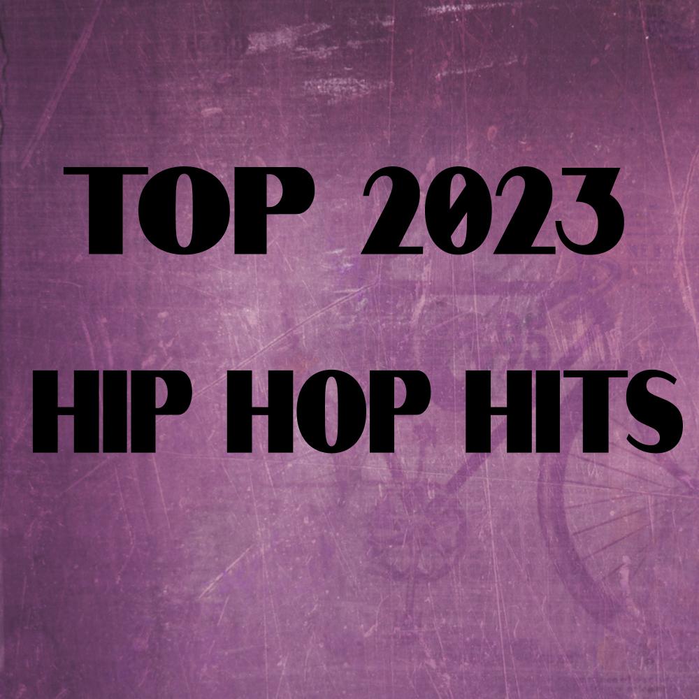 Постер альбома Top 2023 Hip Hop Hits