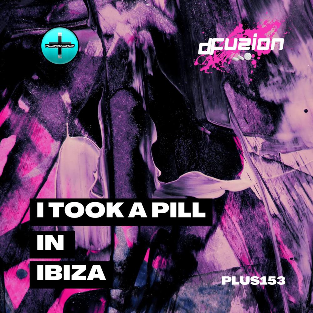 Постер альбома I Took A Pill In Ibiza