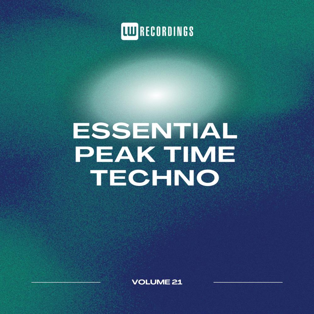 Постер альбома Essential Peak Time Techno, Vol. 21