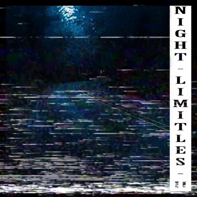 Постер альбома Night Limitles II