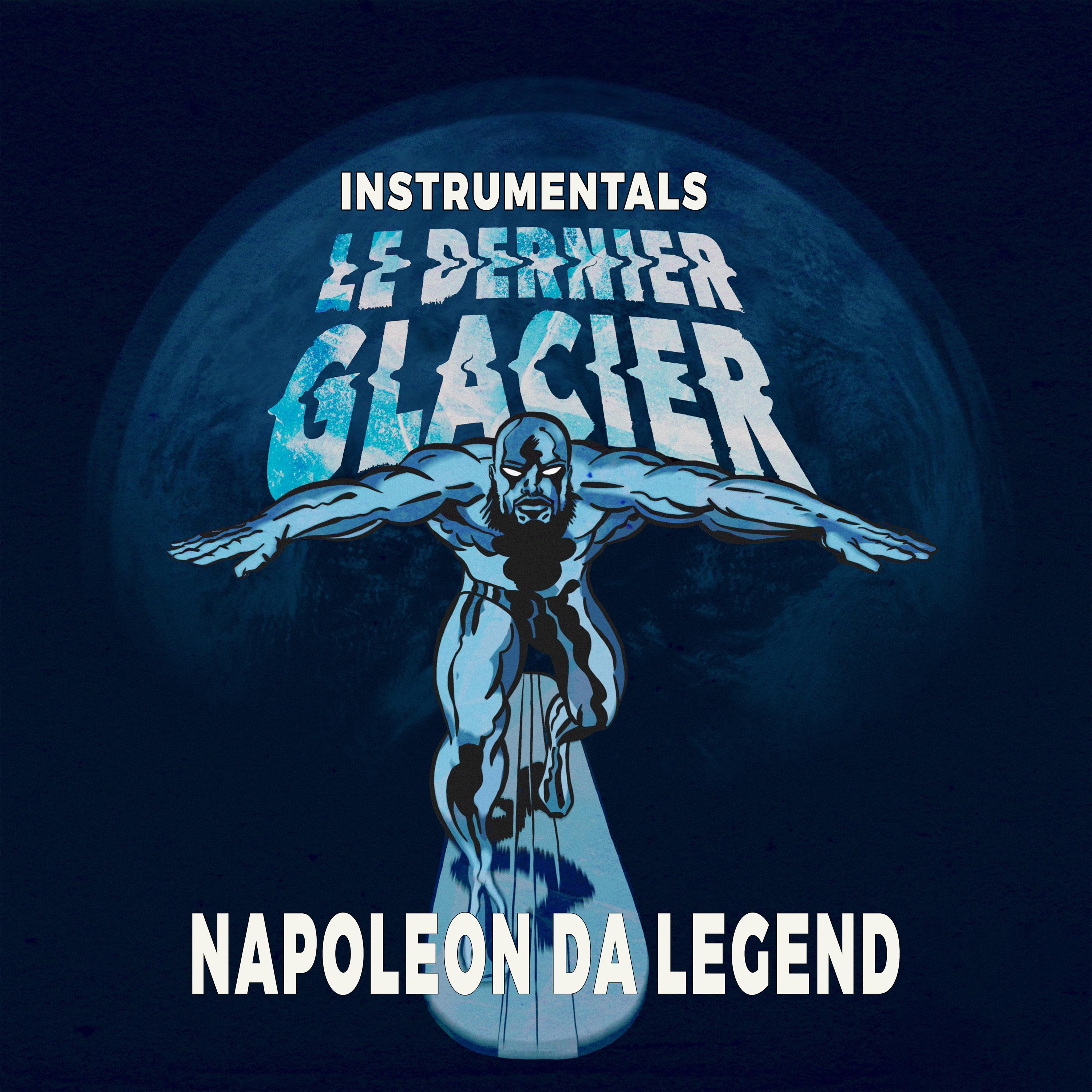 Постер альбома Le Dernier Glacier (Instrumentals)