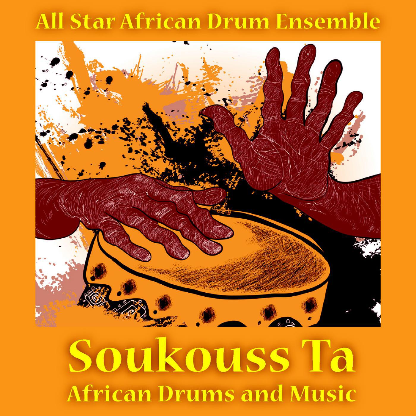 All Star African Drum Ensemble - African Drum Masters