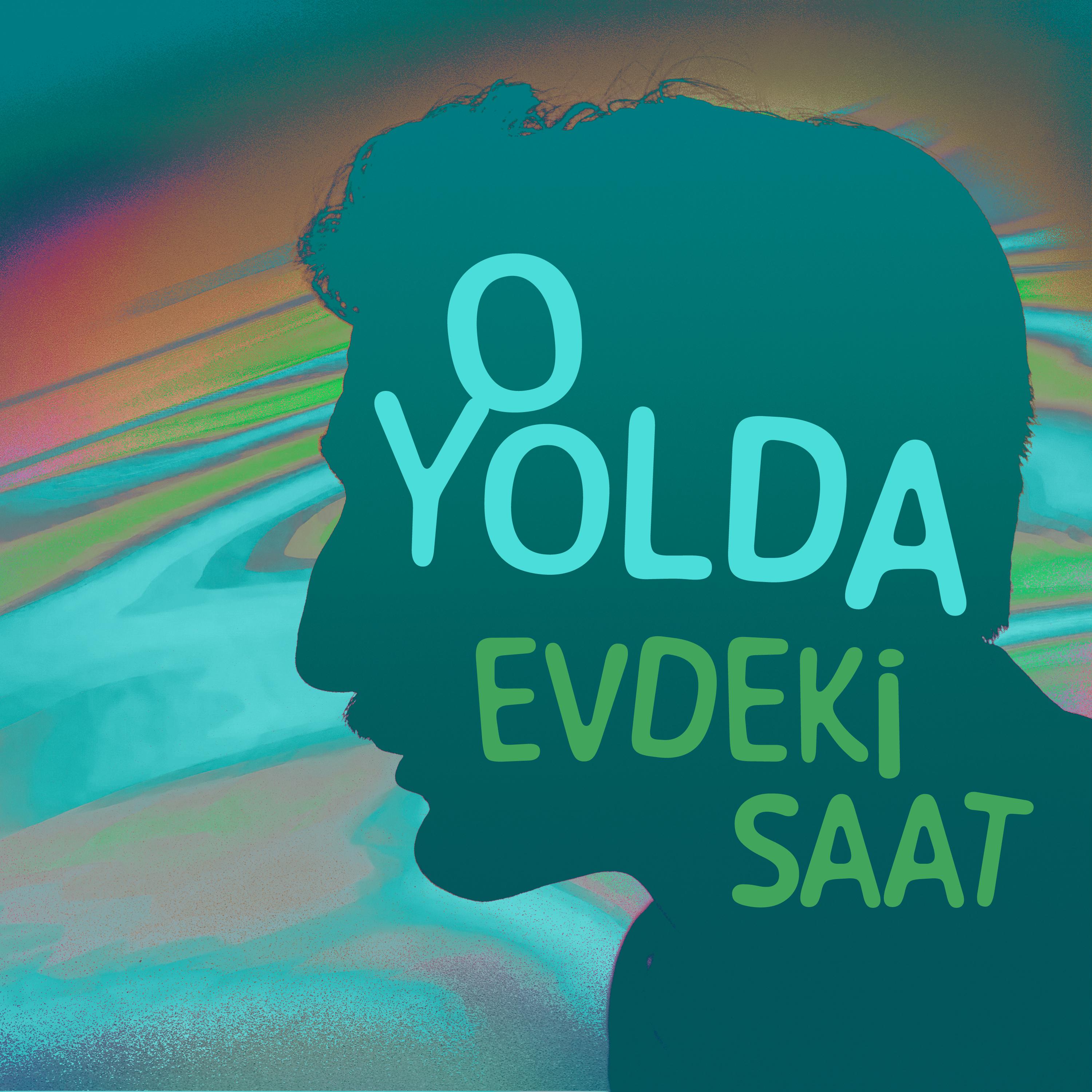 Постер альбома O Yolda