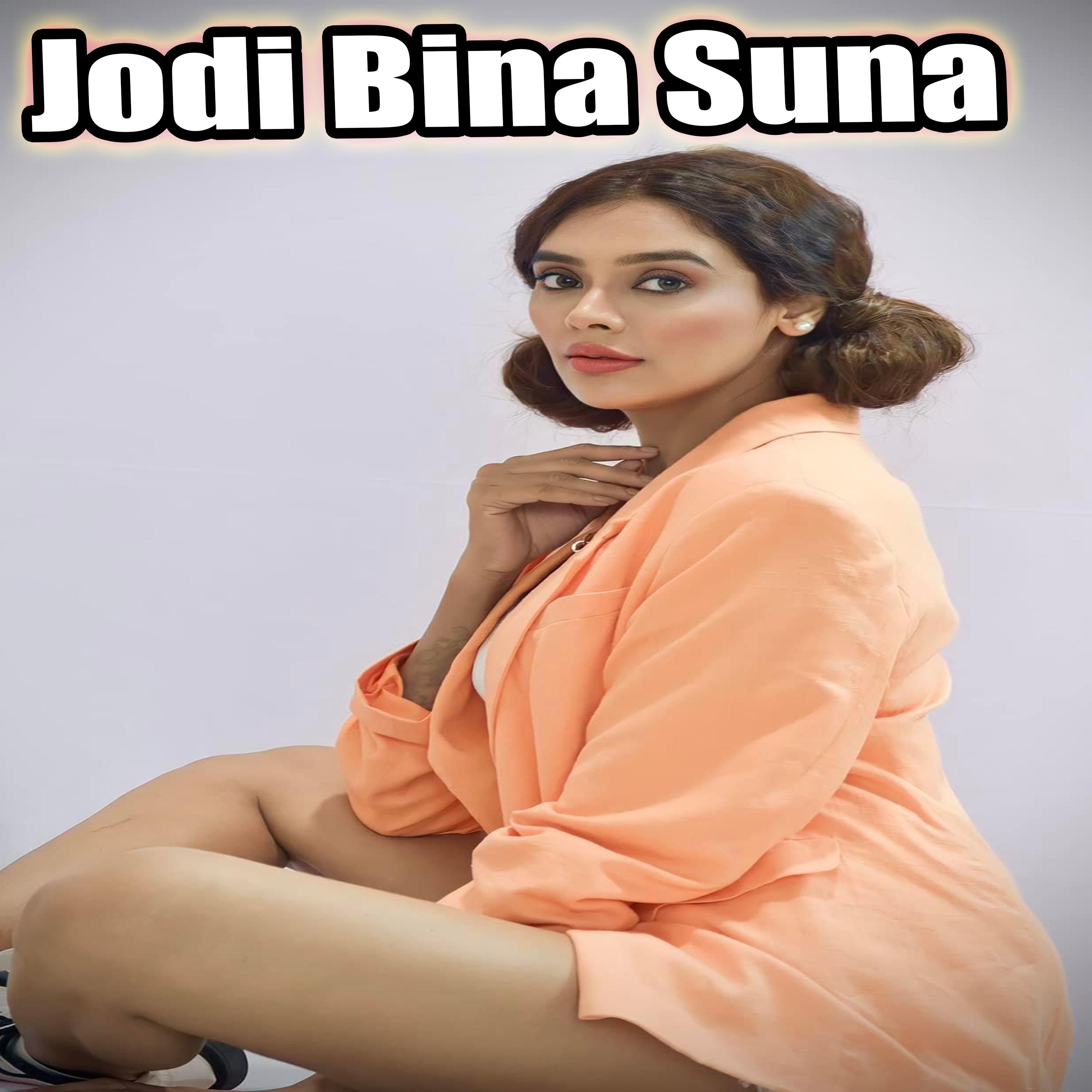 Постер альбома Jodi Bina Suna
