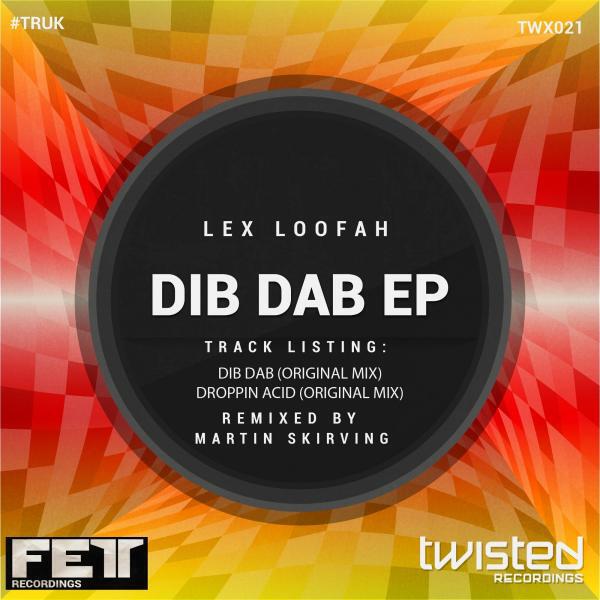 Lex Loofah - Dib Dab (Martin Skirving Remix)