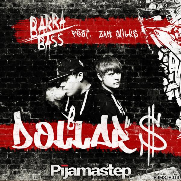 Barra - Dollar (feat. Jak Wilks)